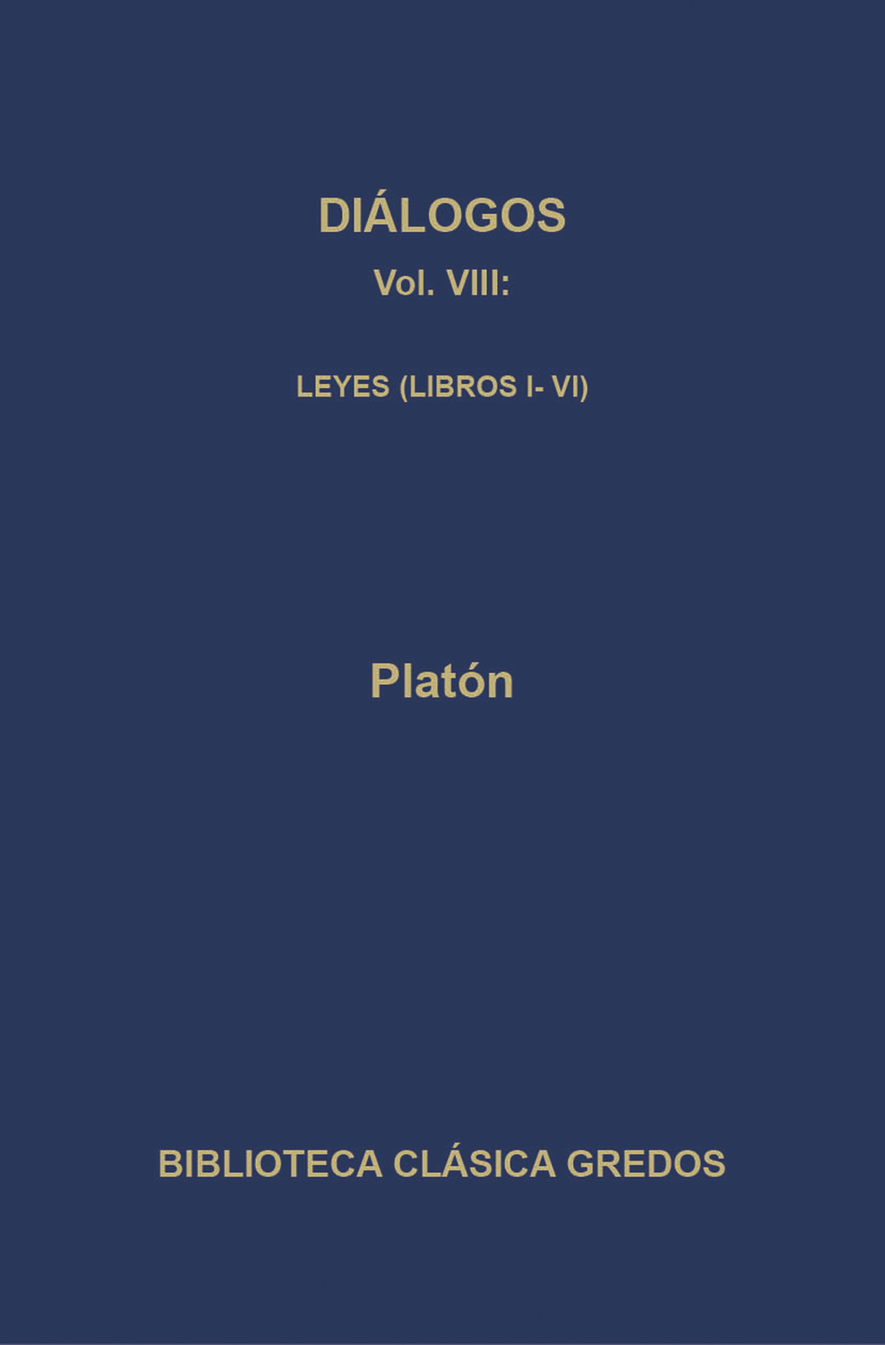 Обложка книги «Diálogos VIII. Leyes (Libros I-VI)»