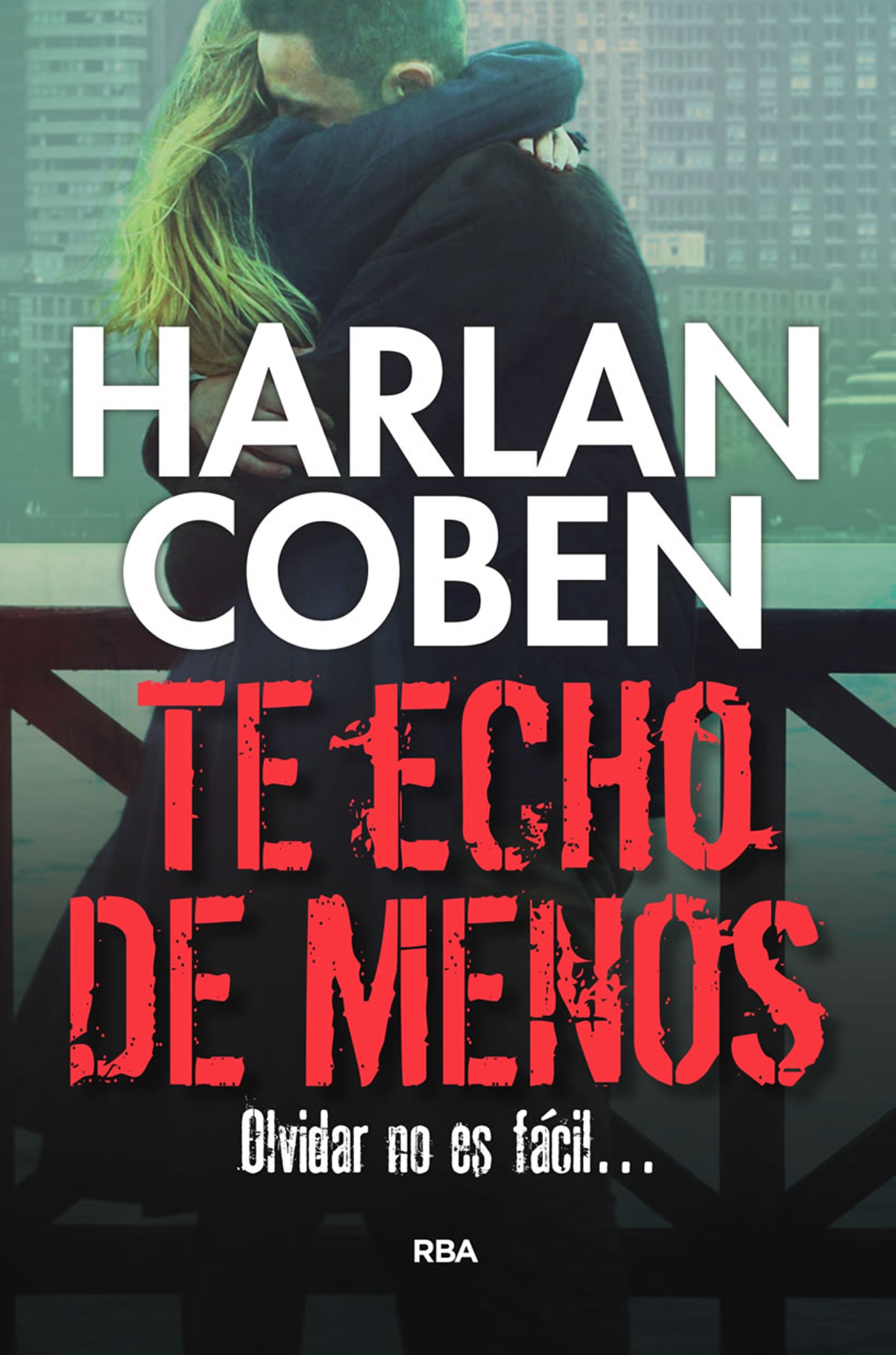 Обложка книги «Te echo de menos»