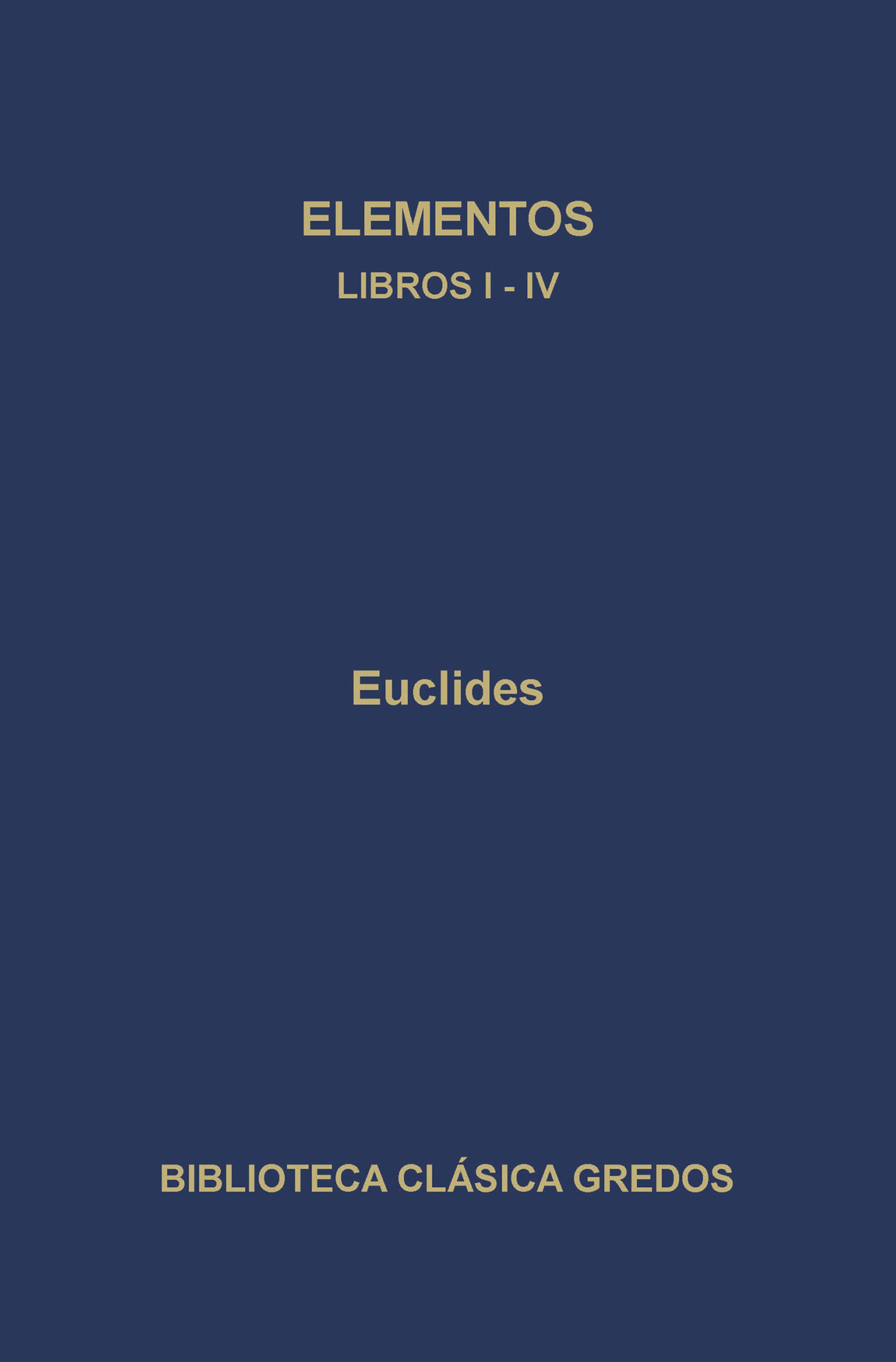Обложка книги «Elementos. Libros I-IV.»