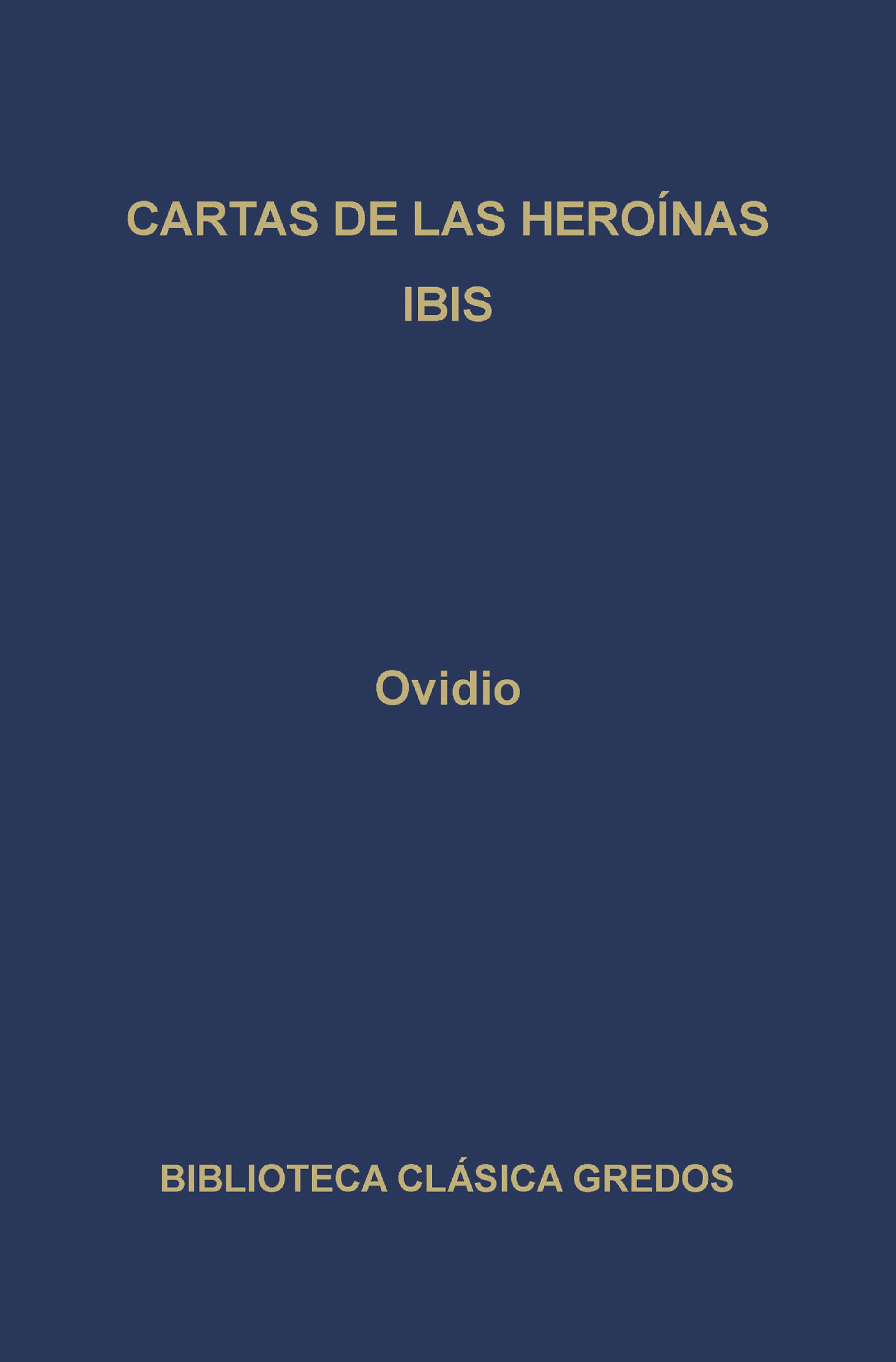 Обложка книги «Cartas de las heroínas. Ibis.»