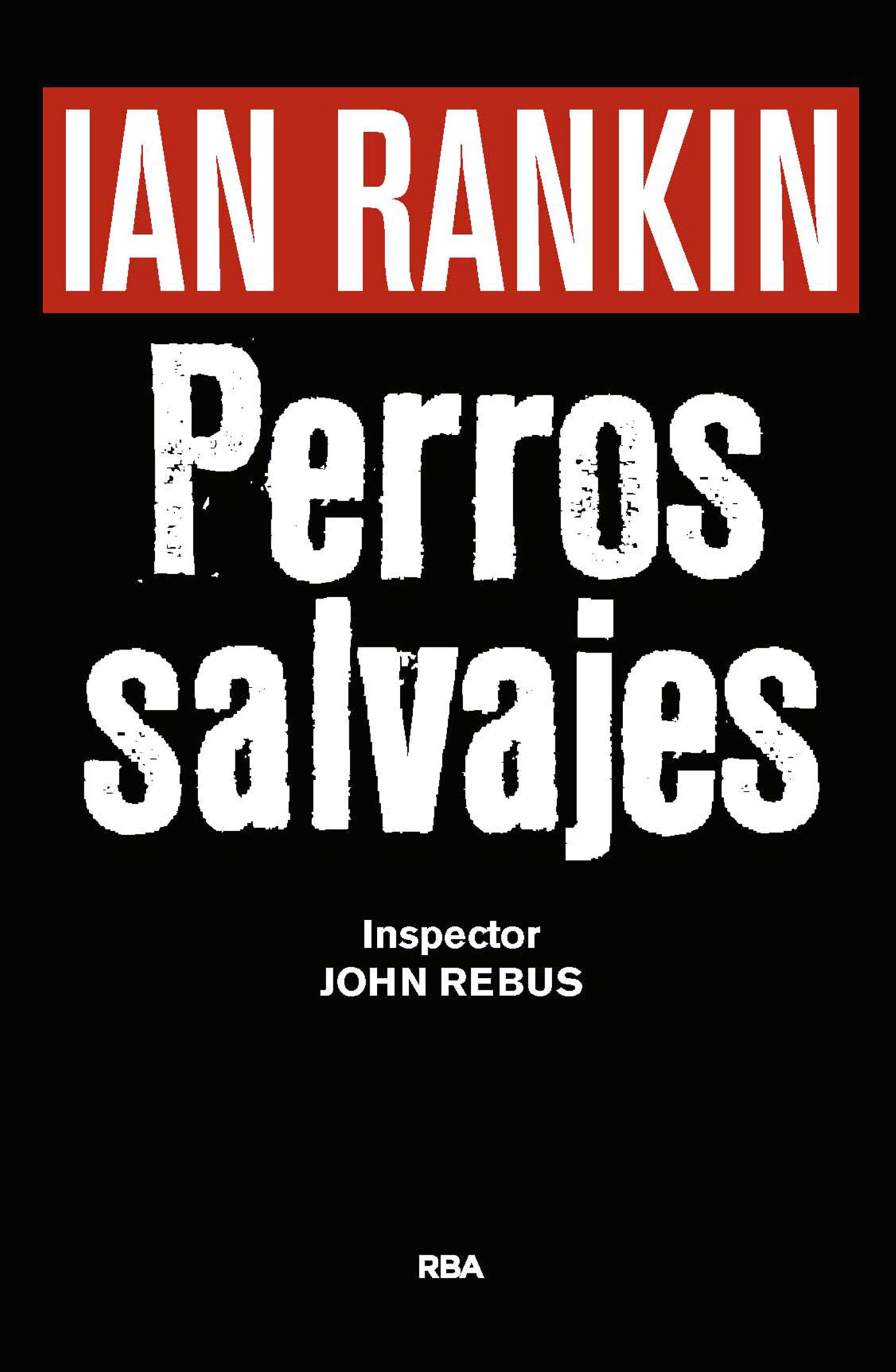 Обложка книги «Perros salvajes»