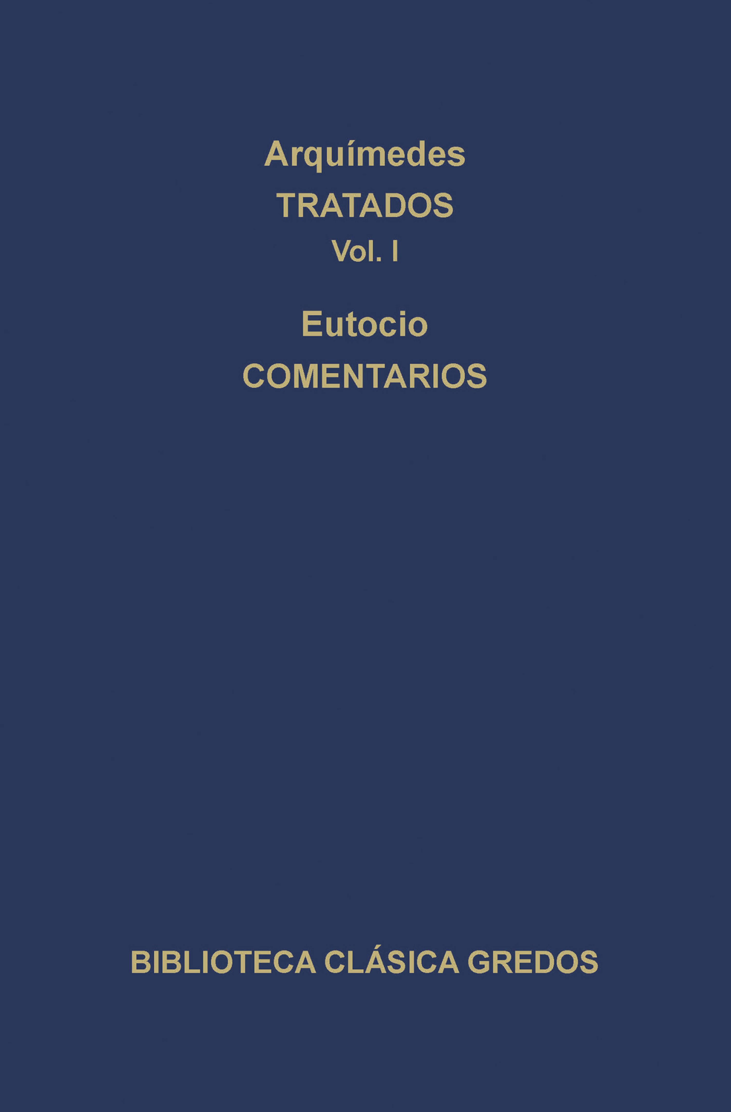 Обложка книги «Tratados. Comentarios»