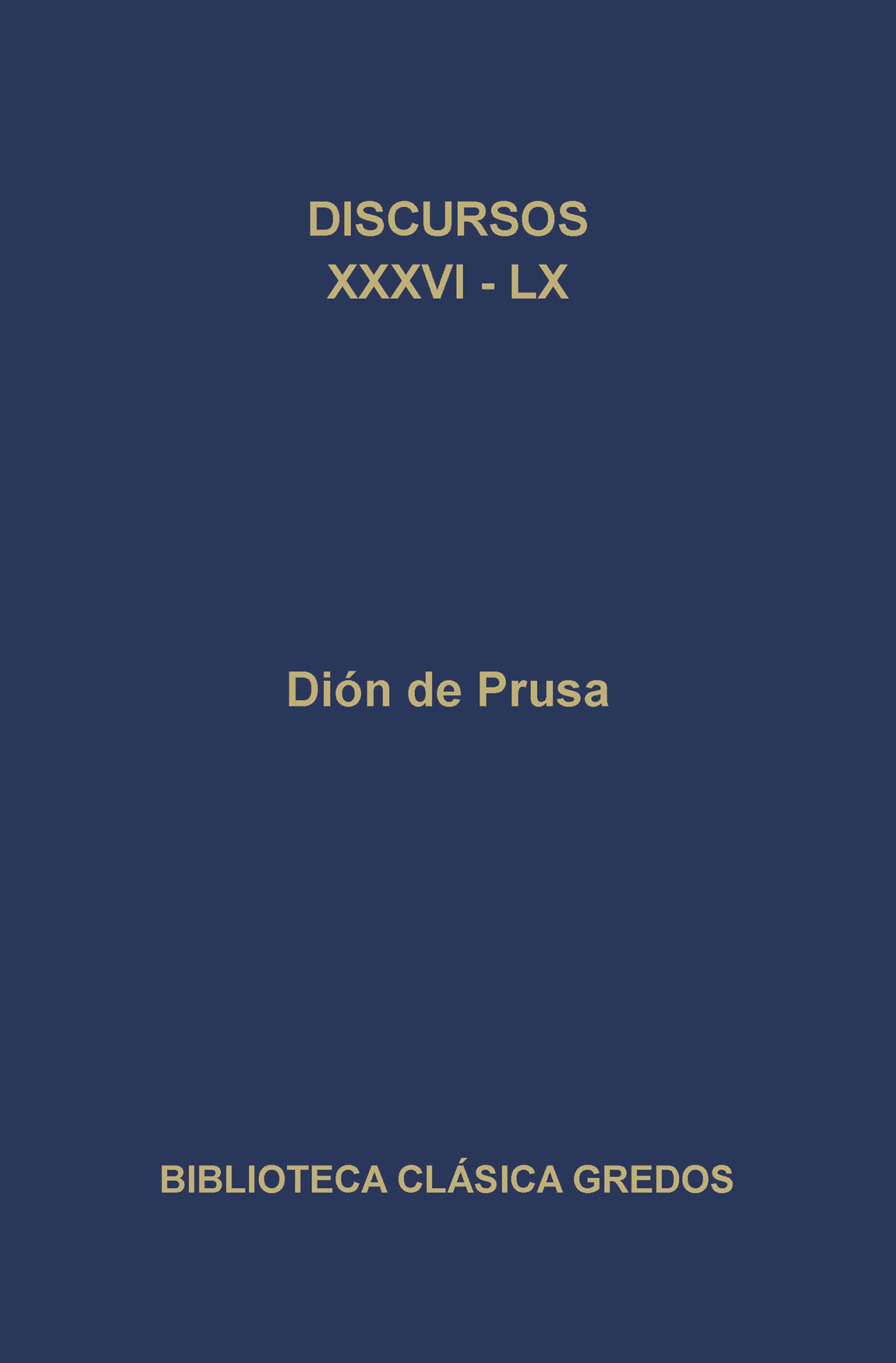 Обложка книги «Discursos XXXVI-LX»