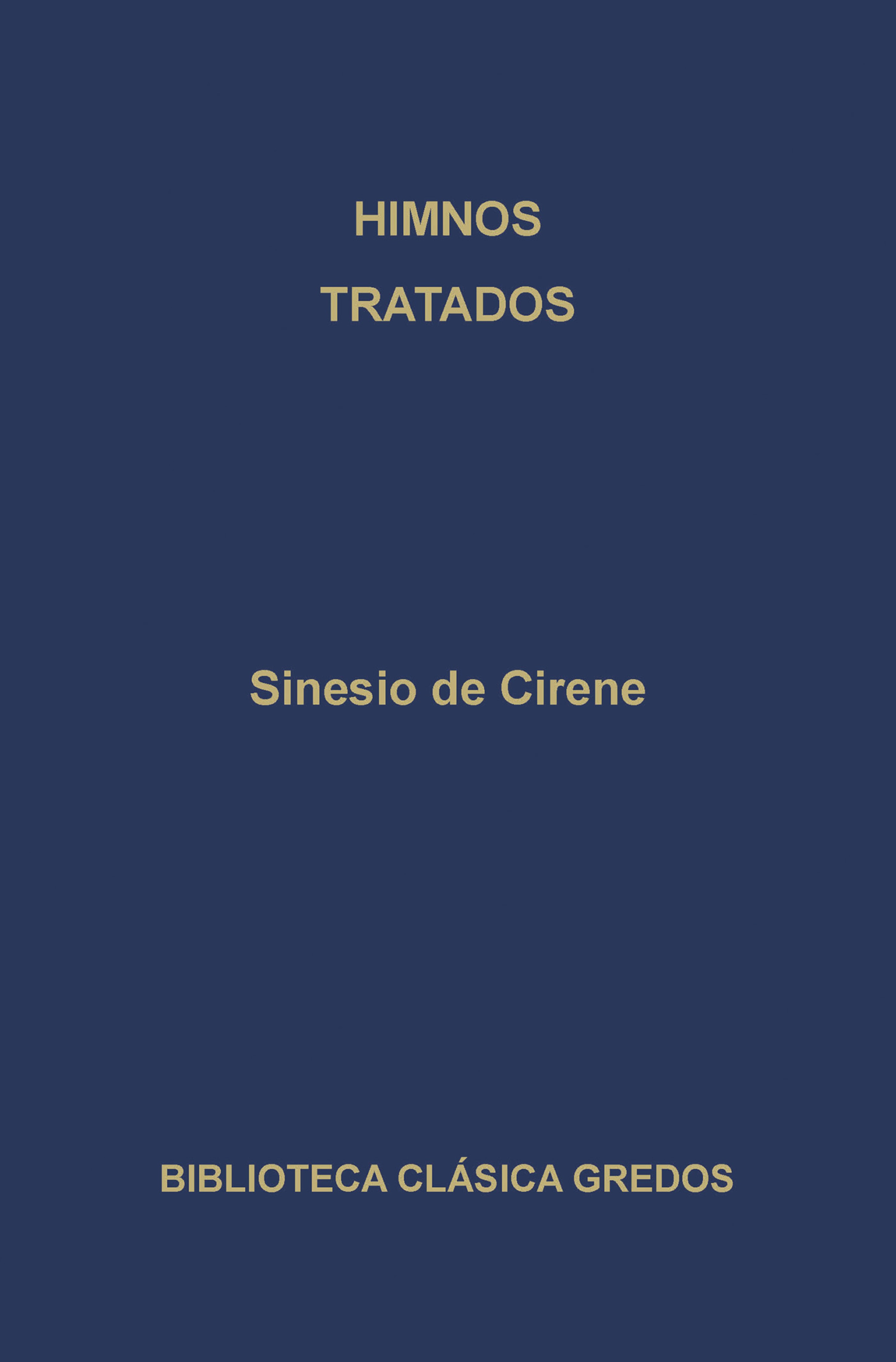 Обложка книги «Himnos. Tratados.»