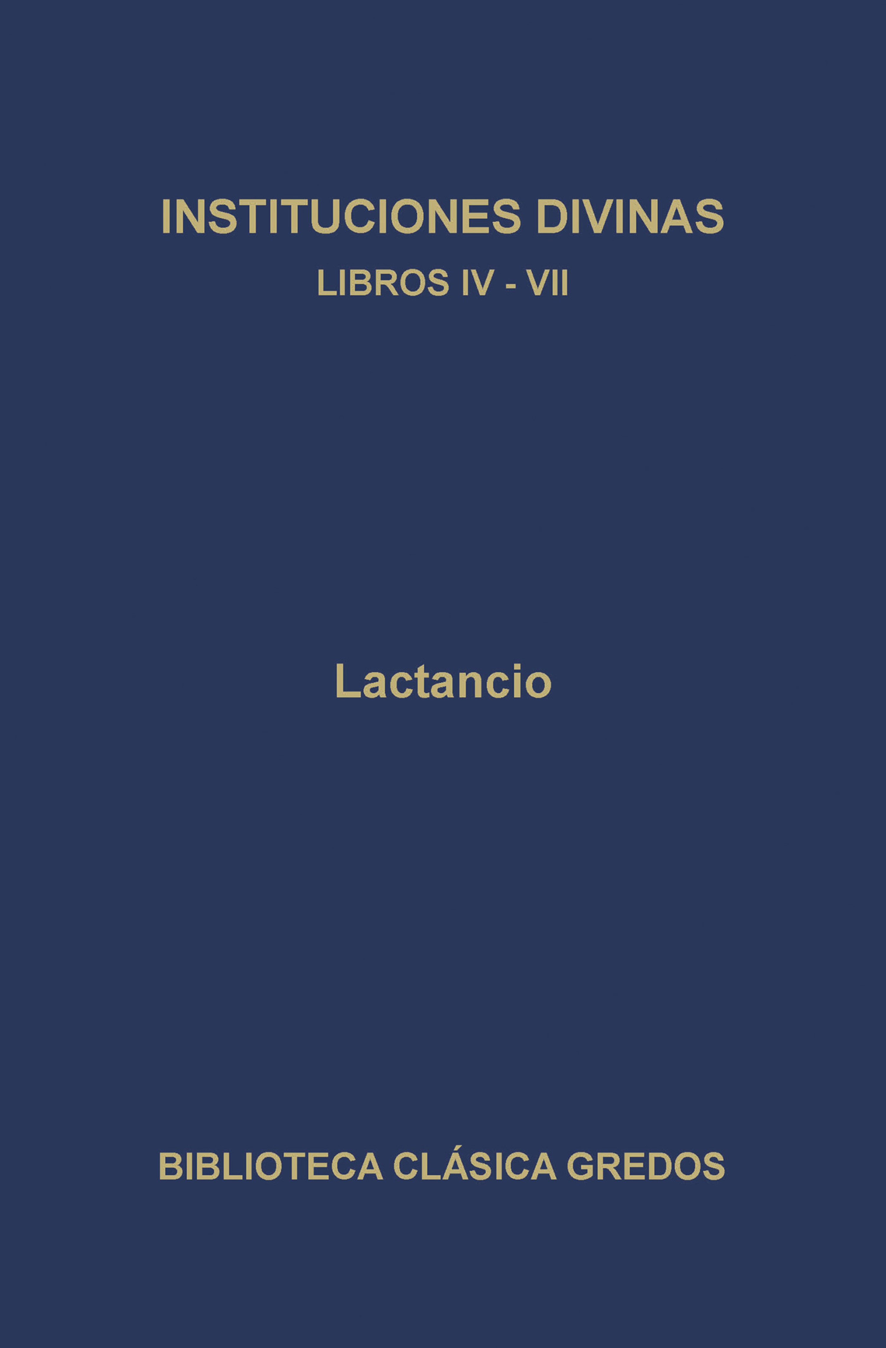 Обложка книги «Instituciones divinas. Libros IV-VII»
