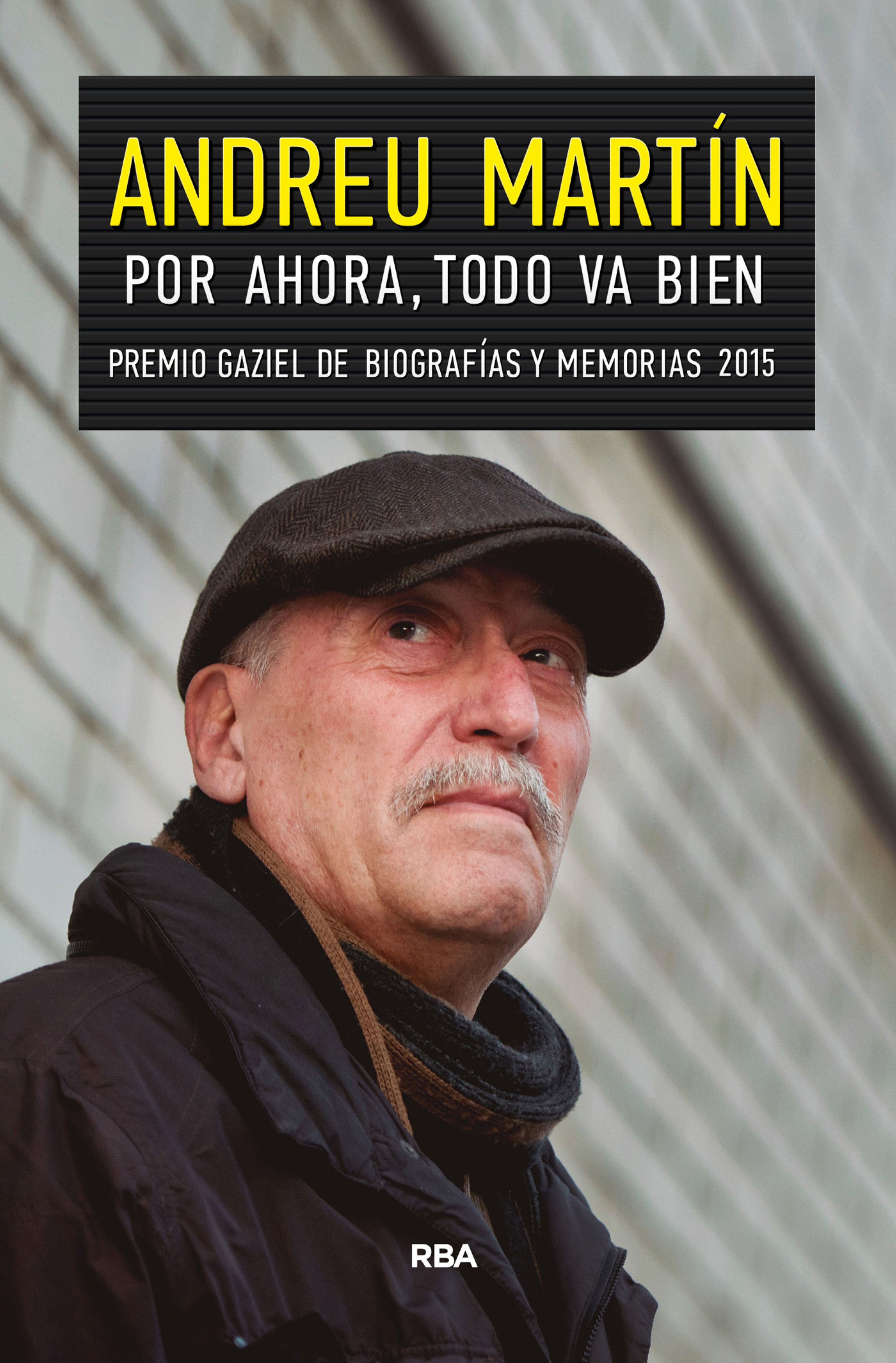 Обложка книги «Por ahora, todo va bien»