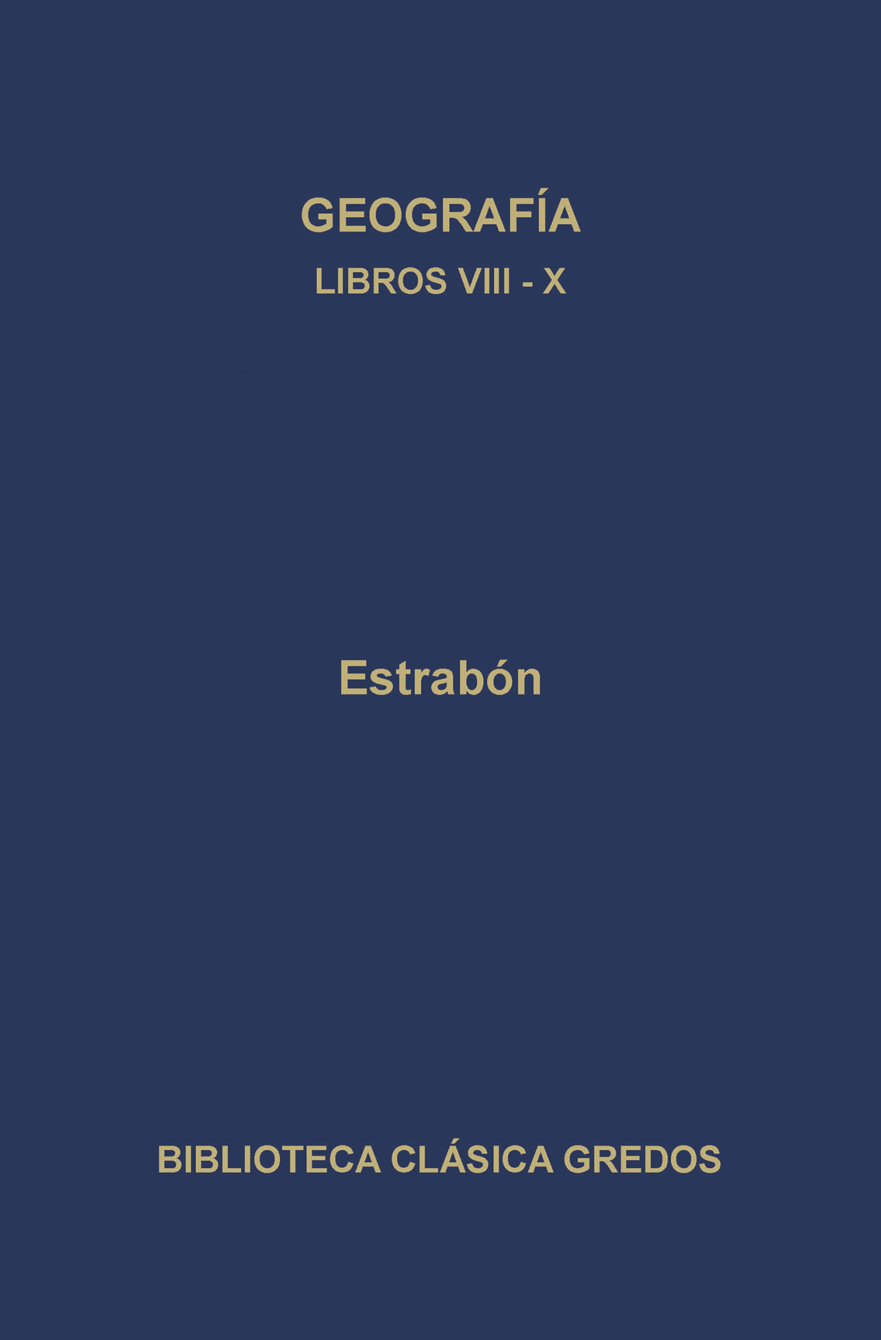 Обложка книги «Geografía. Libros VIII-X»