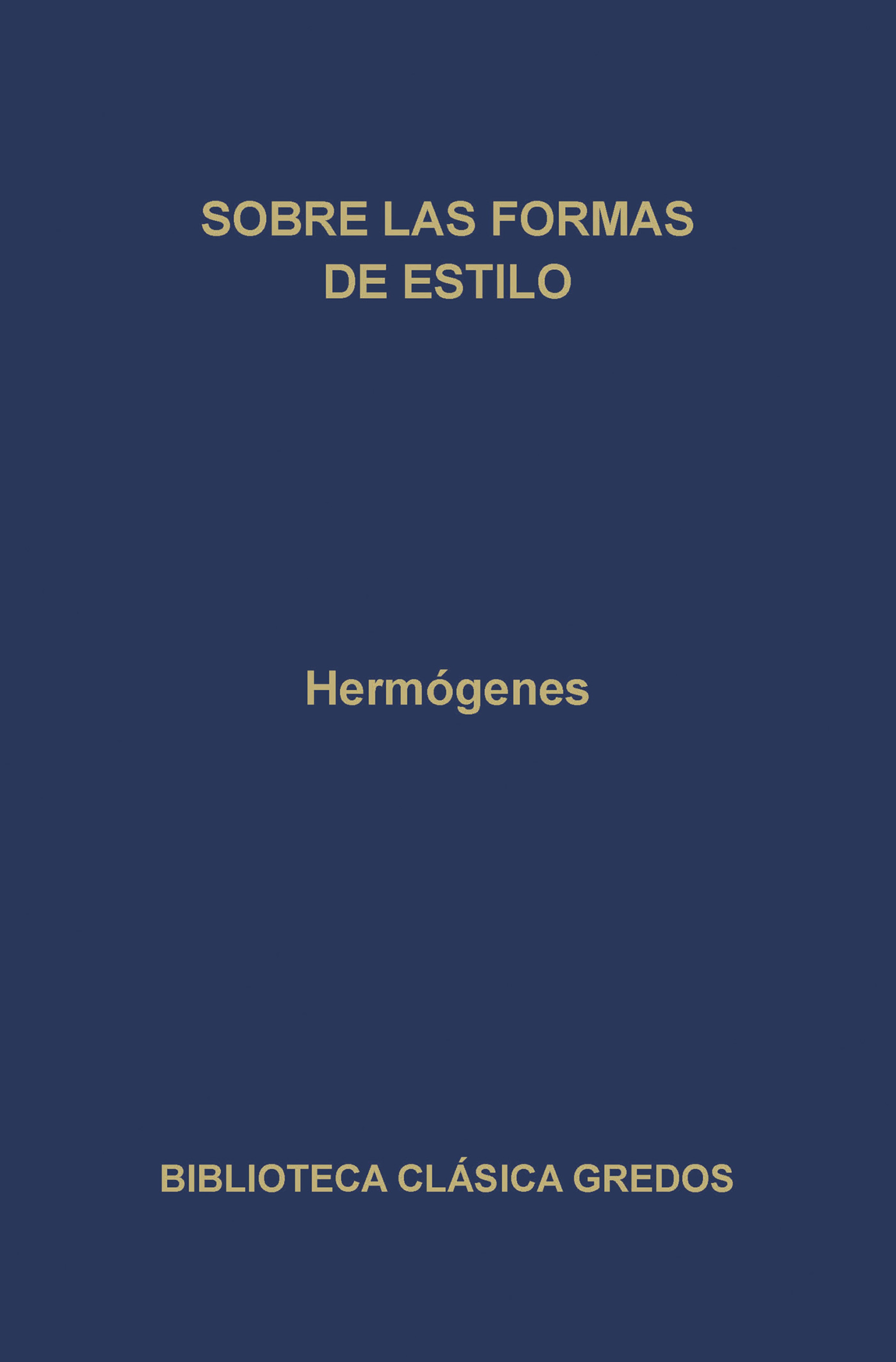 Обложка книги «Sobre las formas de estilo»