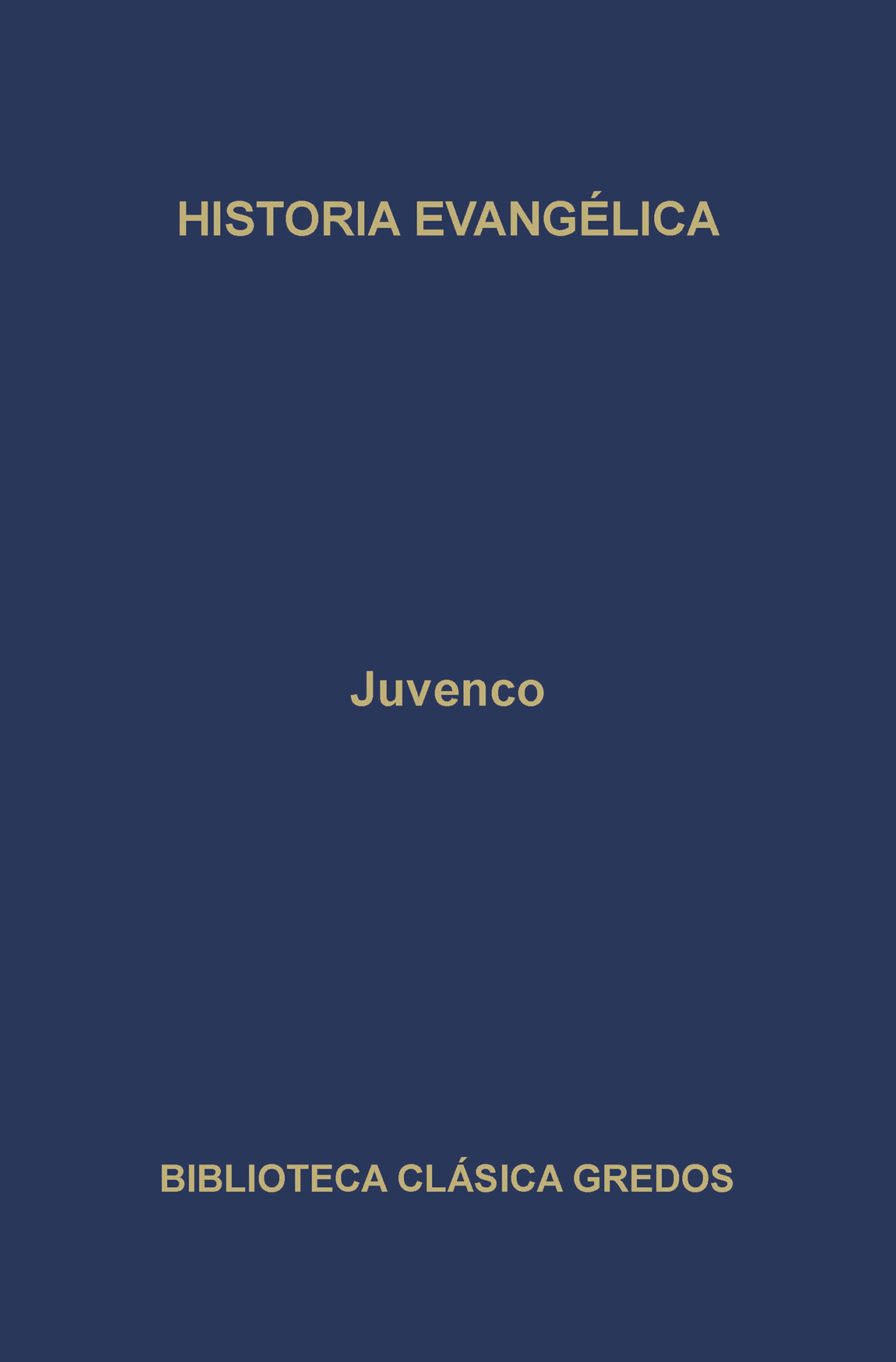 Обложка книги «Historia evangélica»