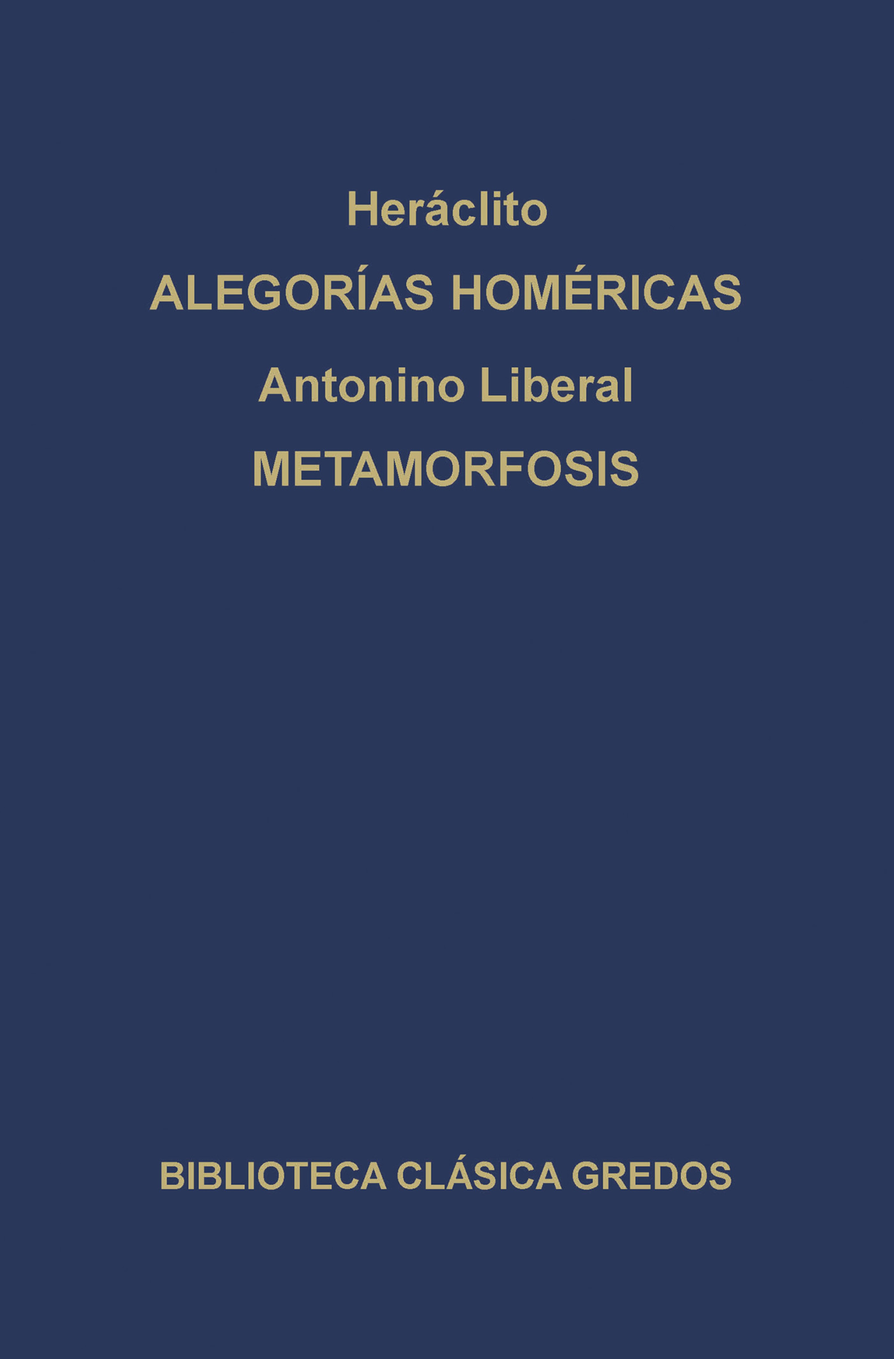 Обложка книги «Alegorías de Homero. Metamorfosis.»
