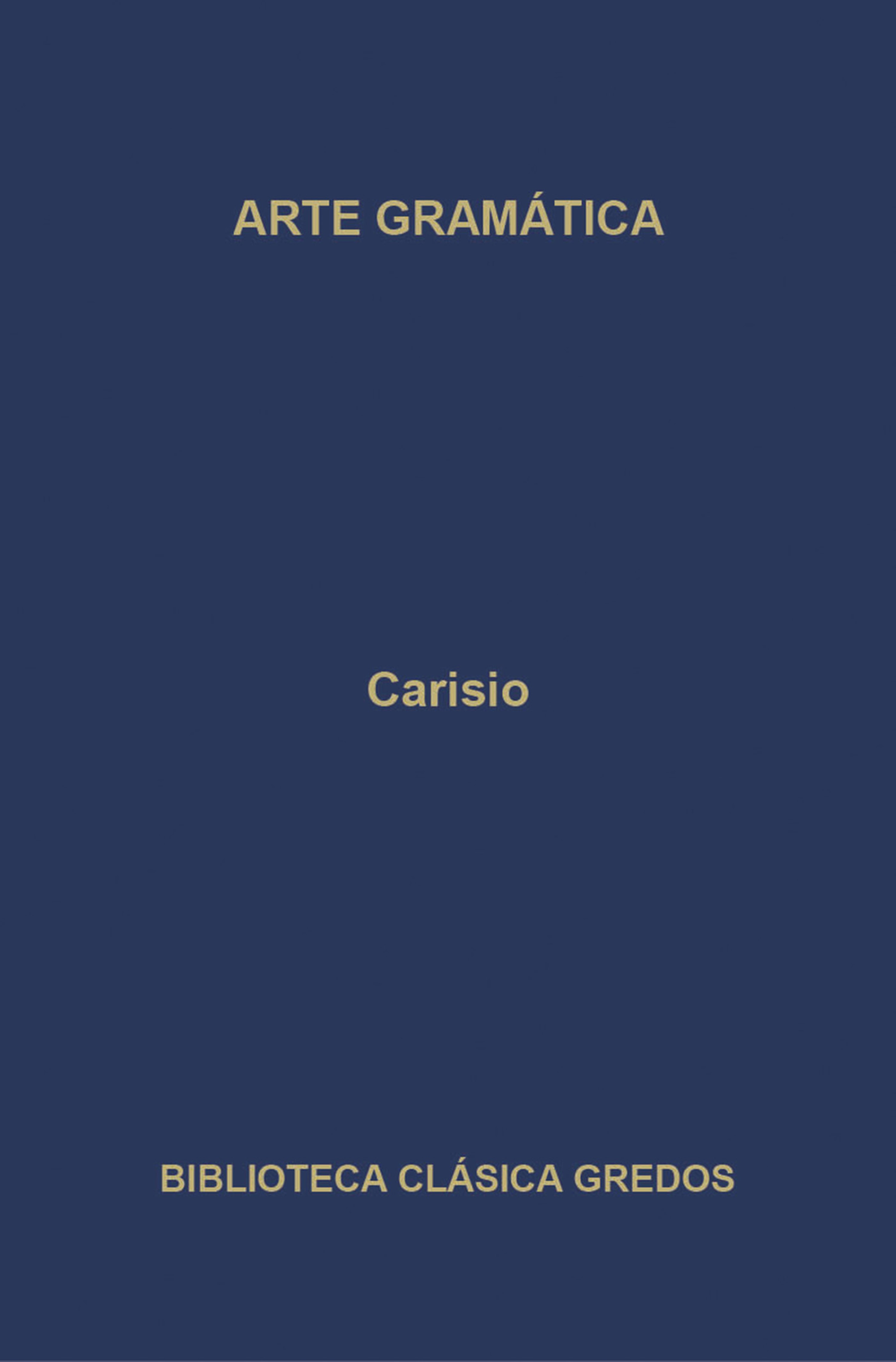 Обложка книги «Arte gramática. Libro I»