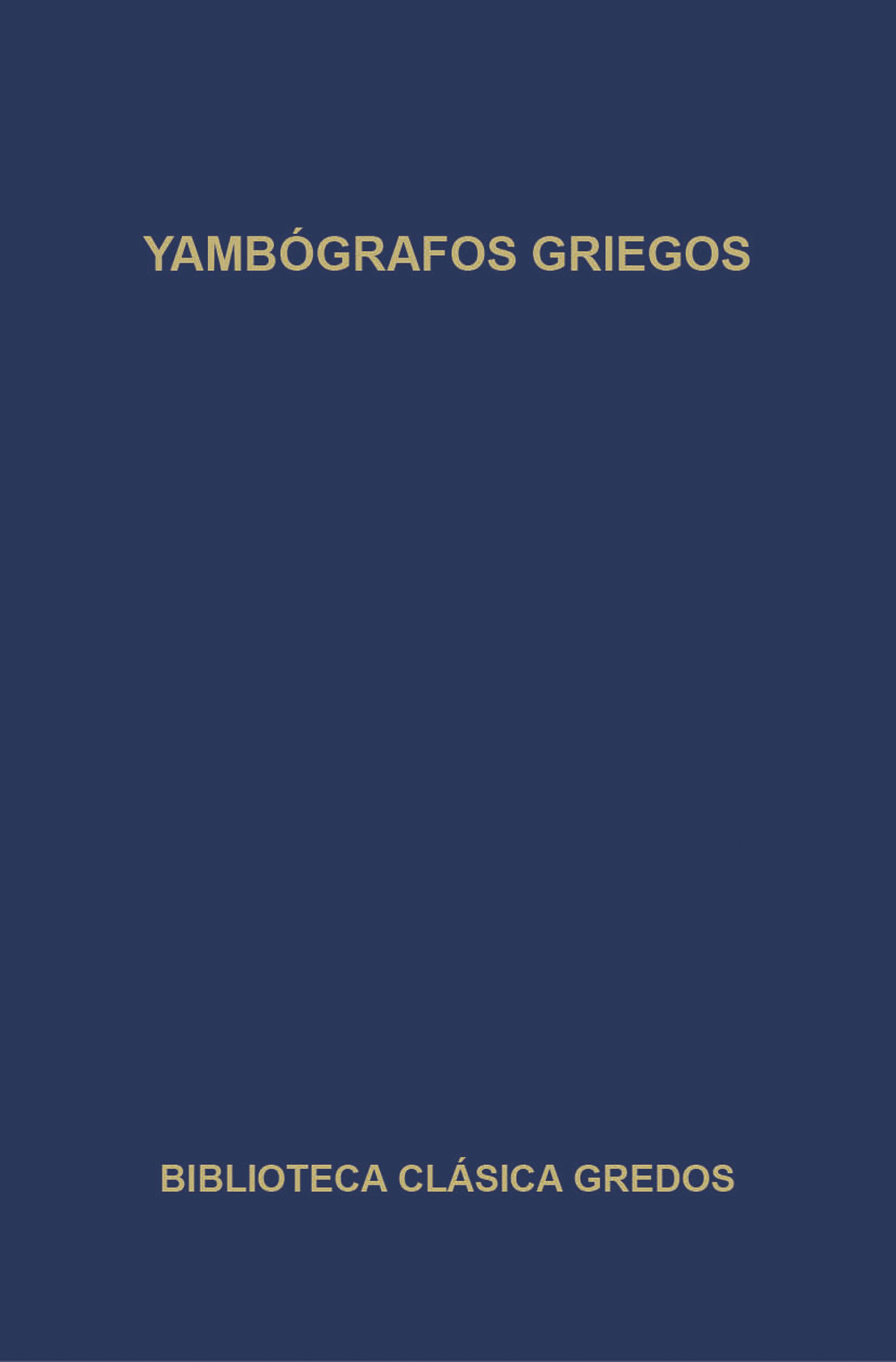 Обложка книги «Yambógrafos griegos»
