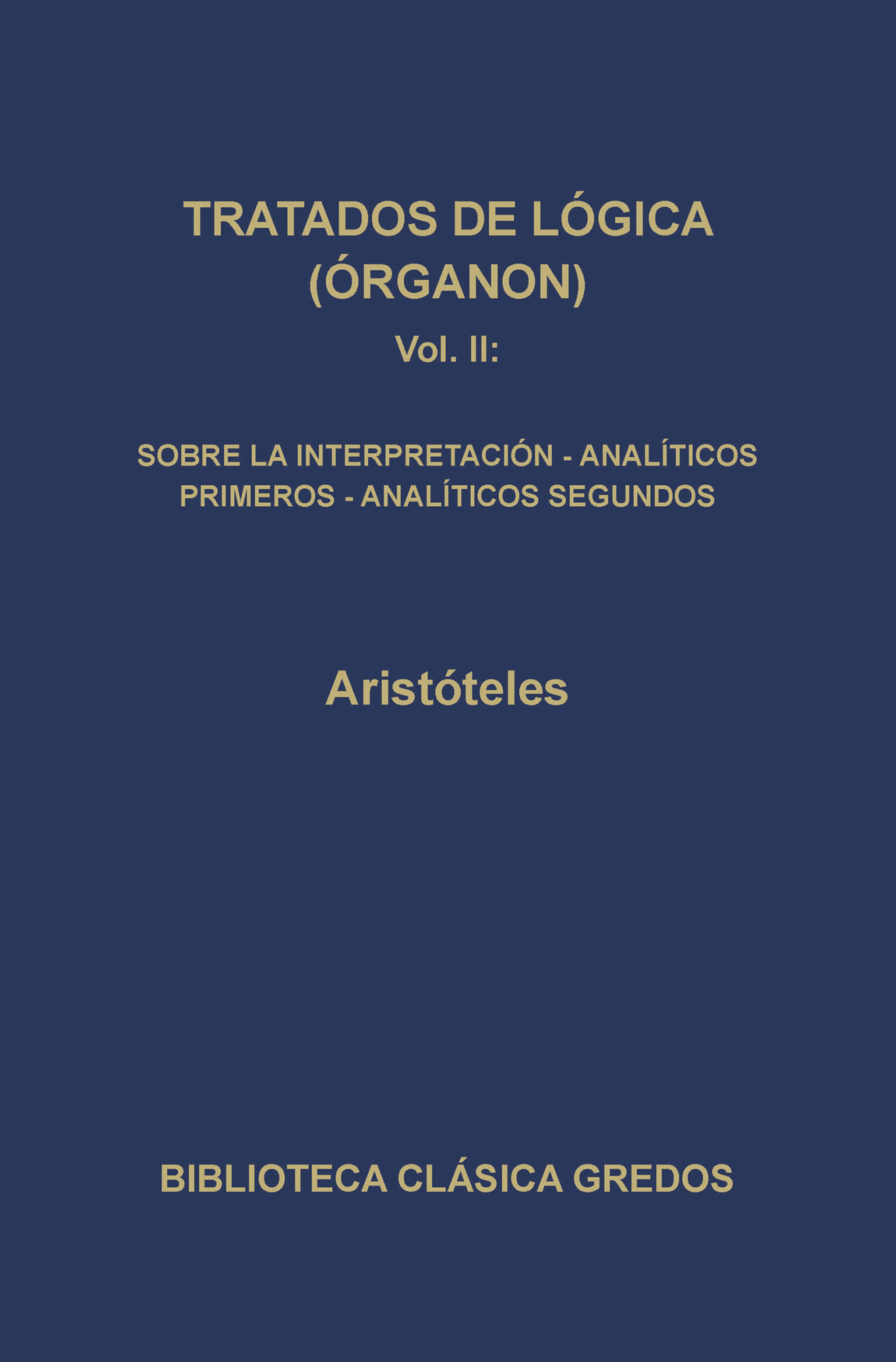 Обложка книги «Tratados de lógica (Órganon) II»
