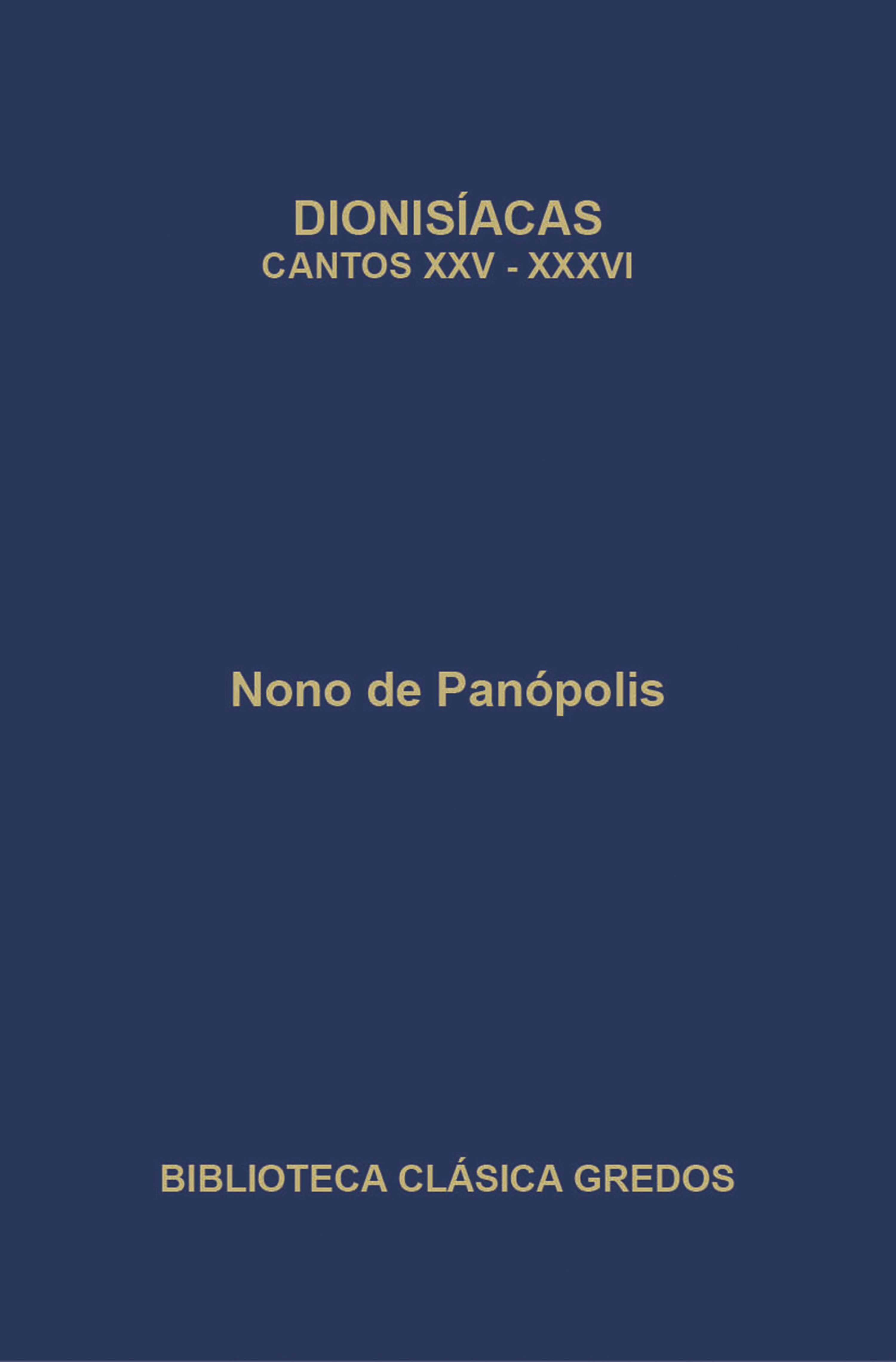 Обложка книги «Dionisíacas. Cantos XXV-XXXVI»