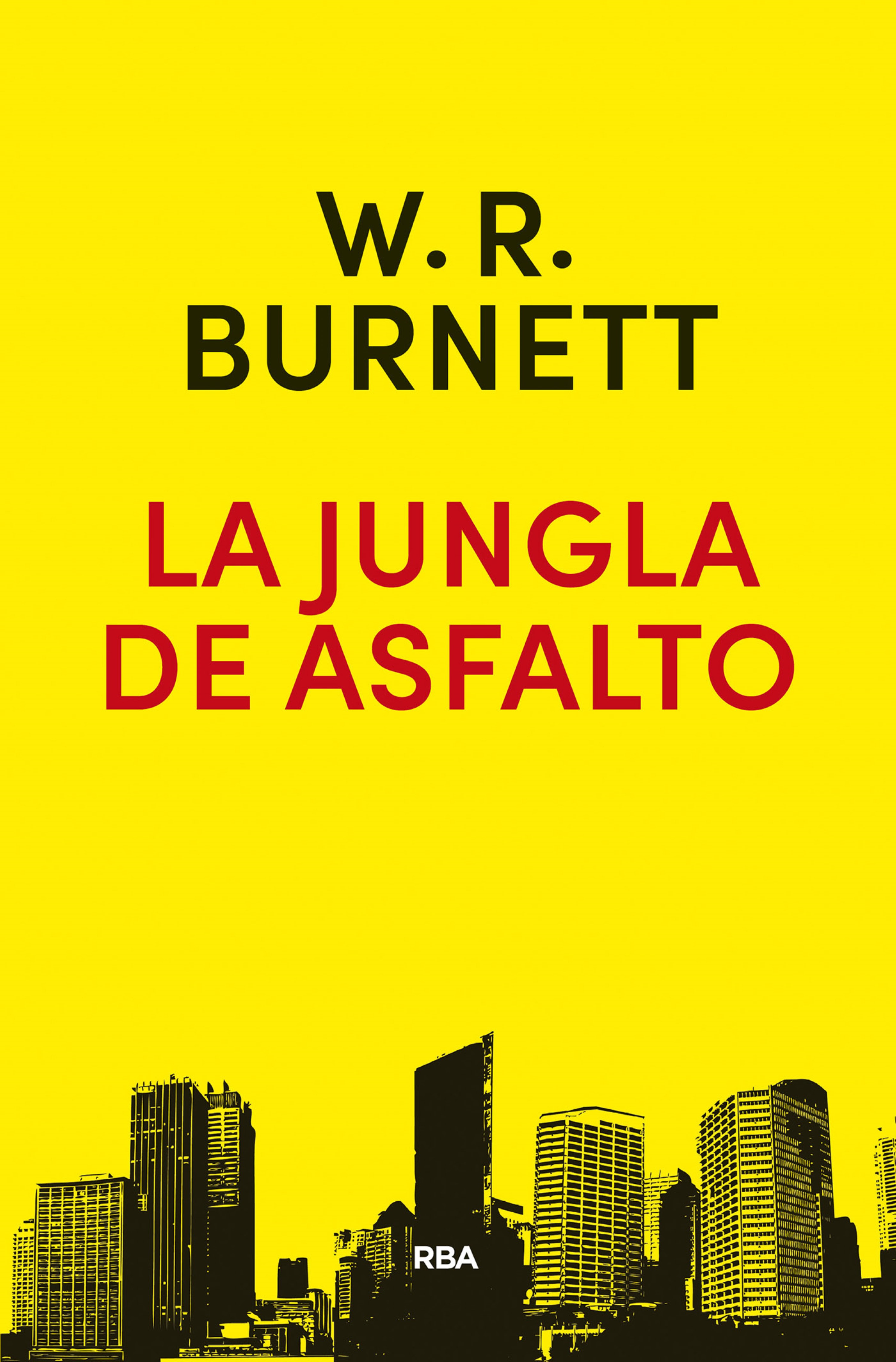 Обложка книги «La jungla de asfalto»