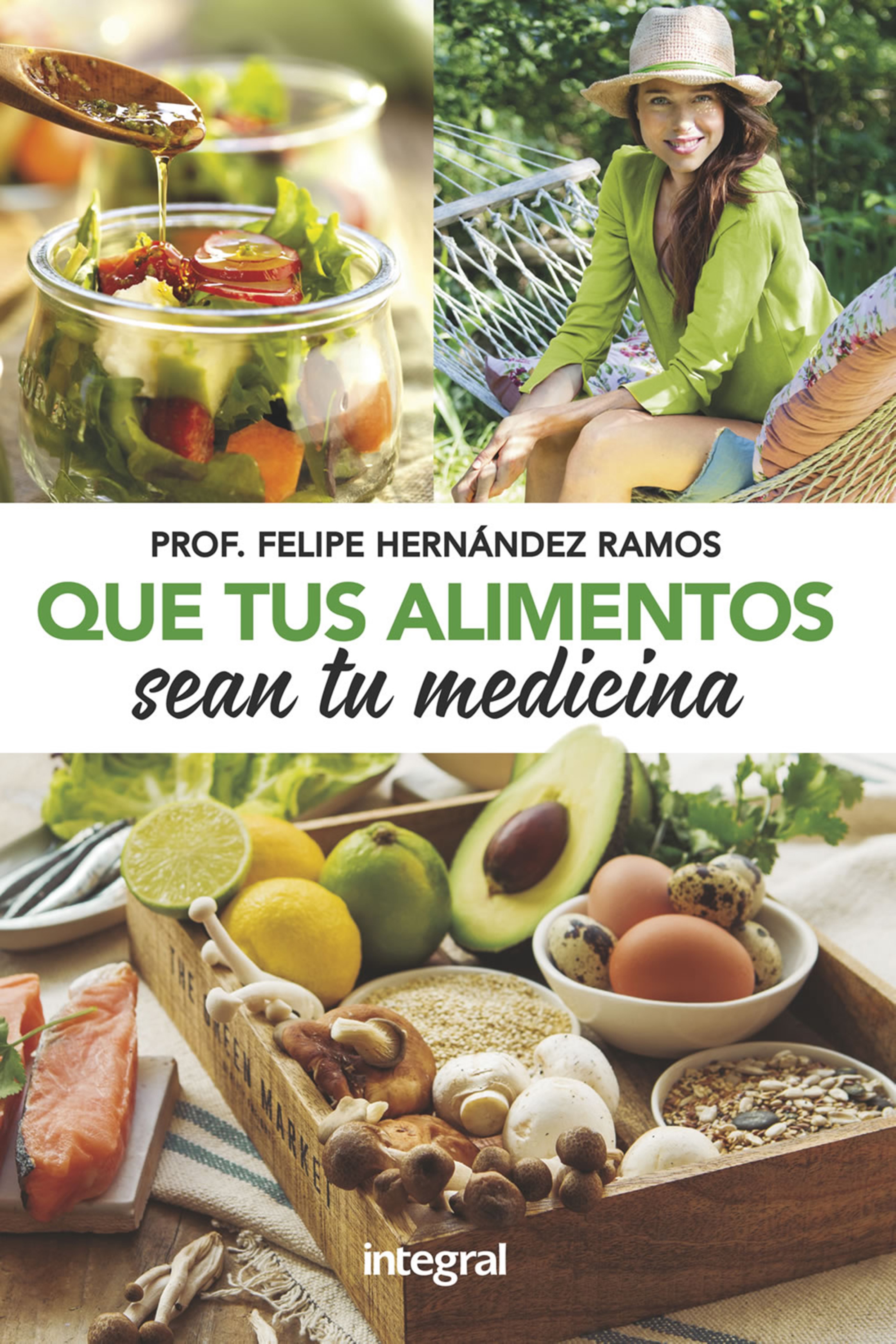 Обложка книги «Que tus alimentos sean tu medicina»