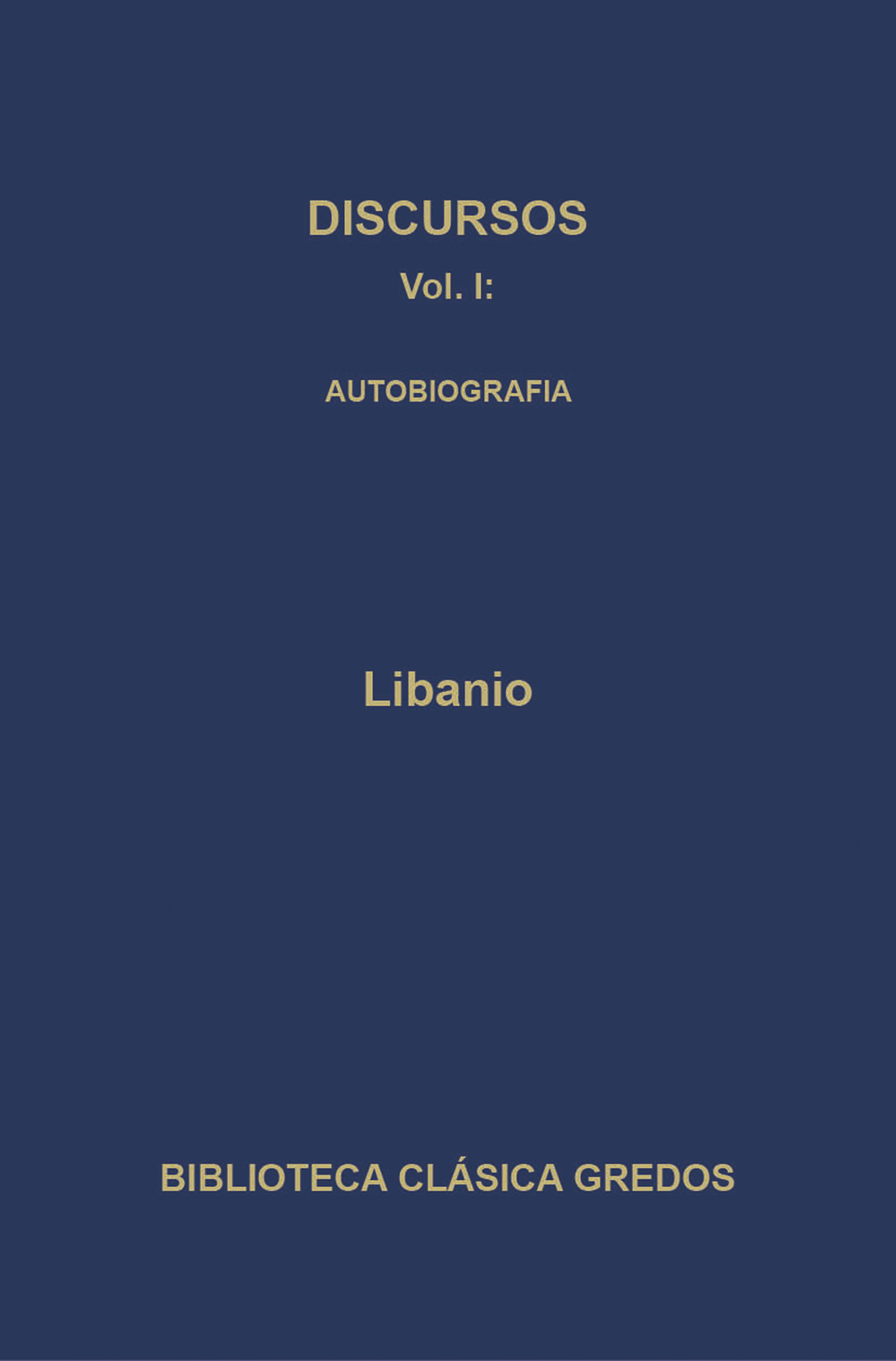 Обложка книги «Discursos I. Autobiografía»
