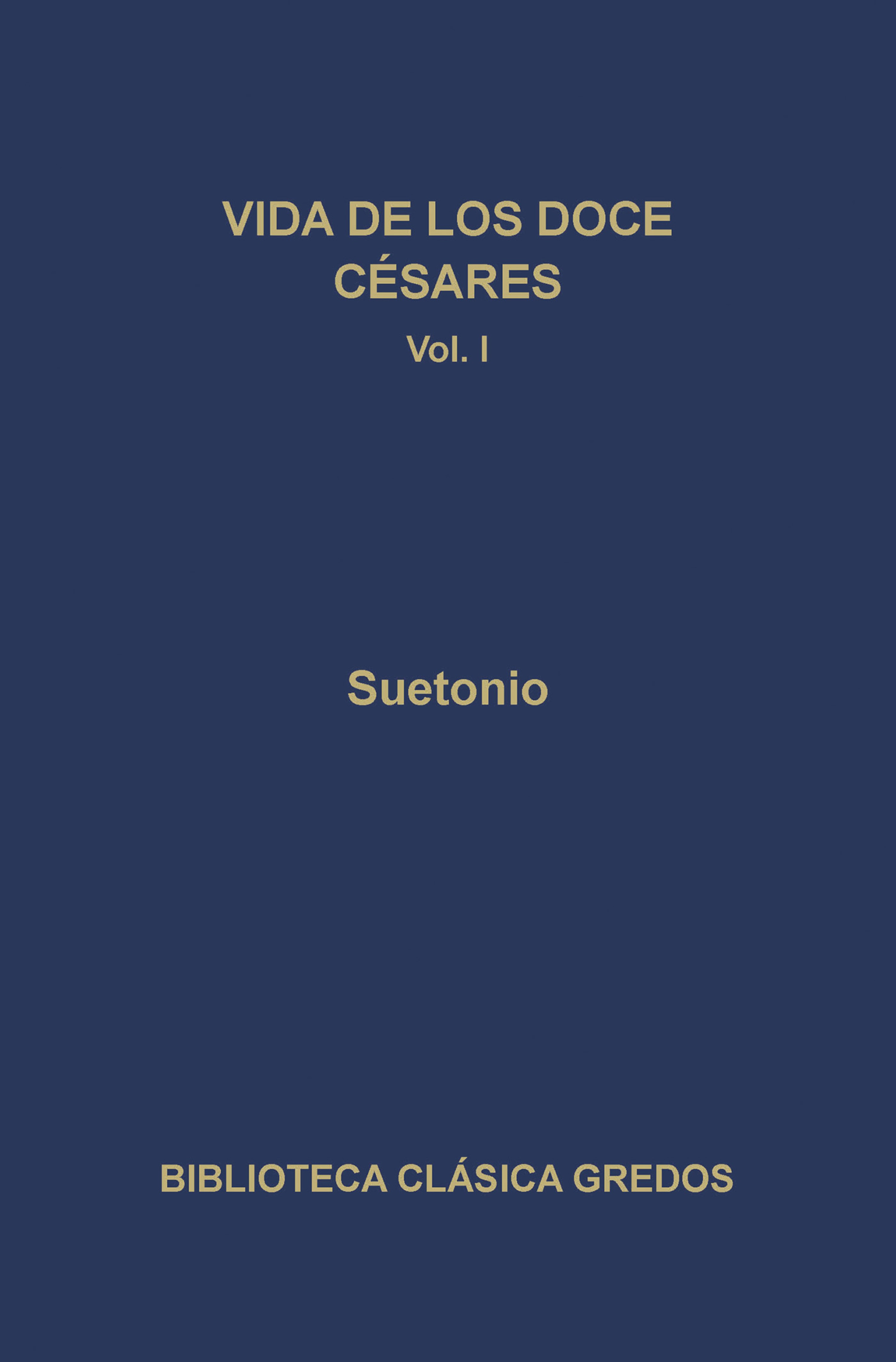 Обложка книги «Vida de los doce Césares I»