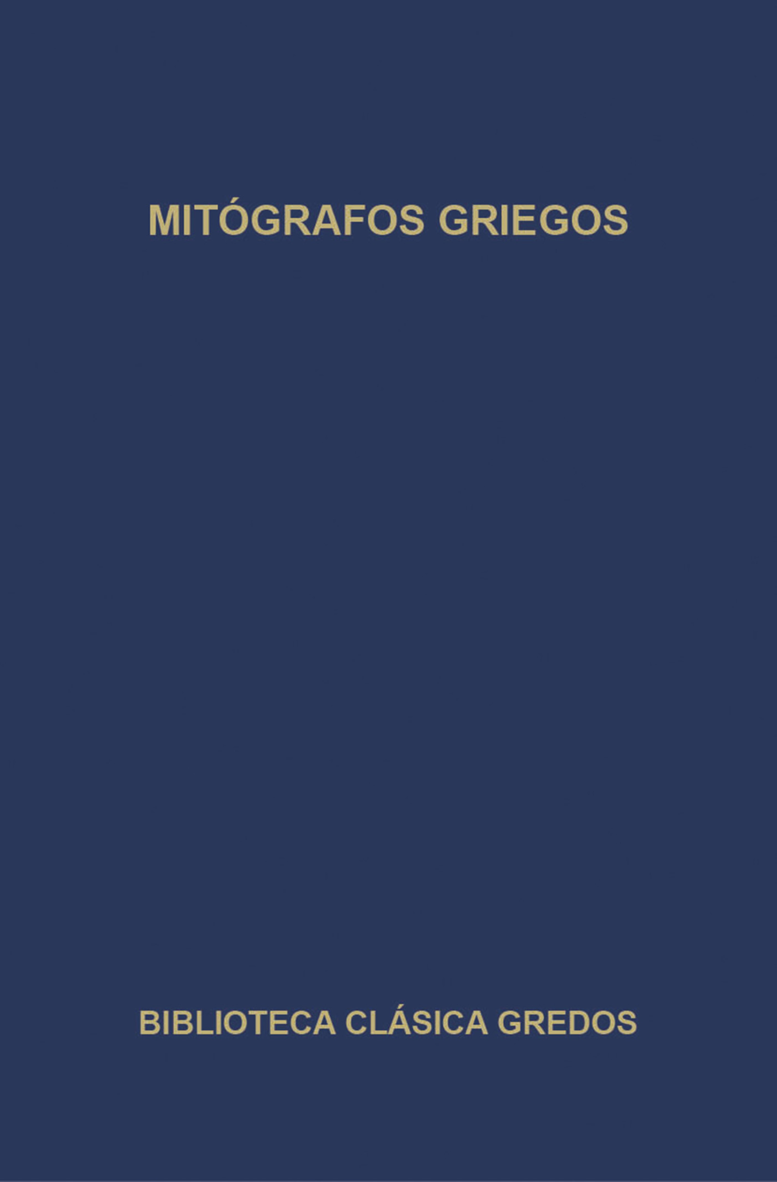 Обложка книги «Mitógrafos griegos»
