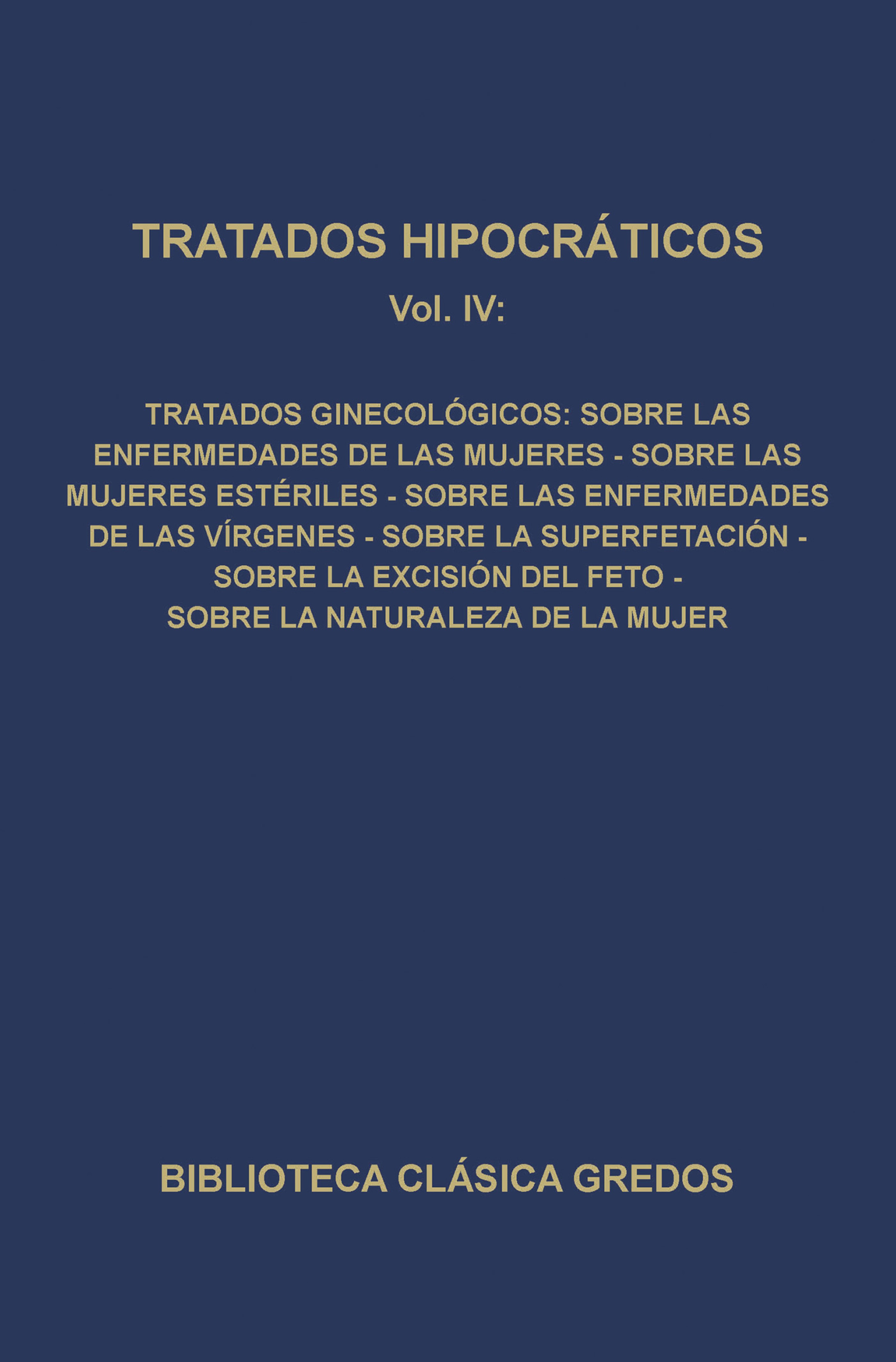 Обложка книги «Tratados hipocráticos IV»