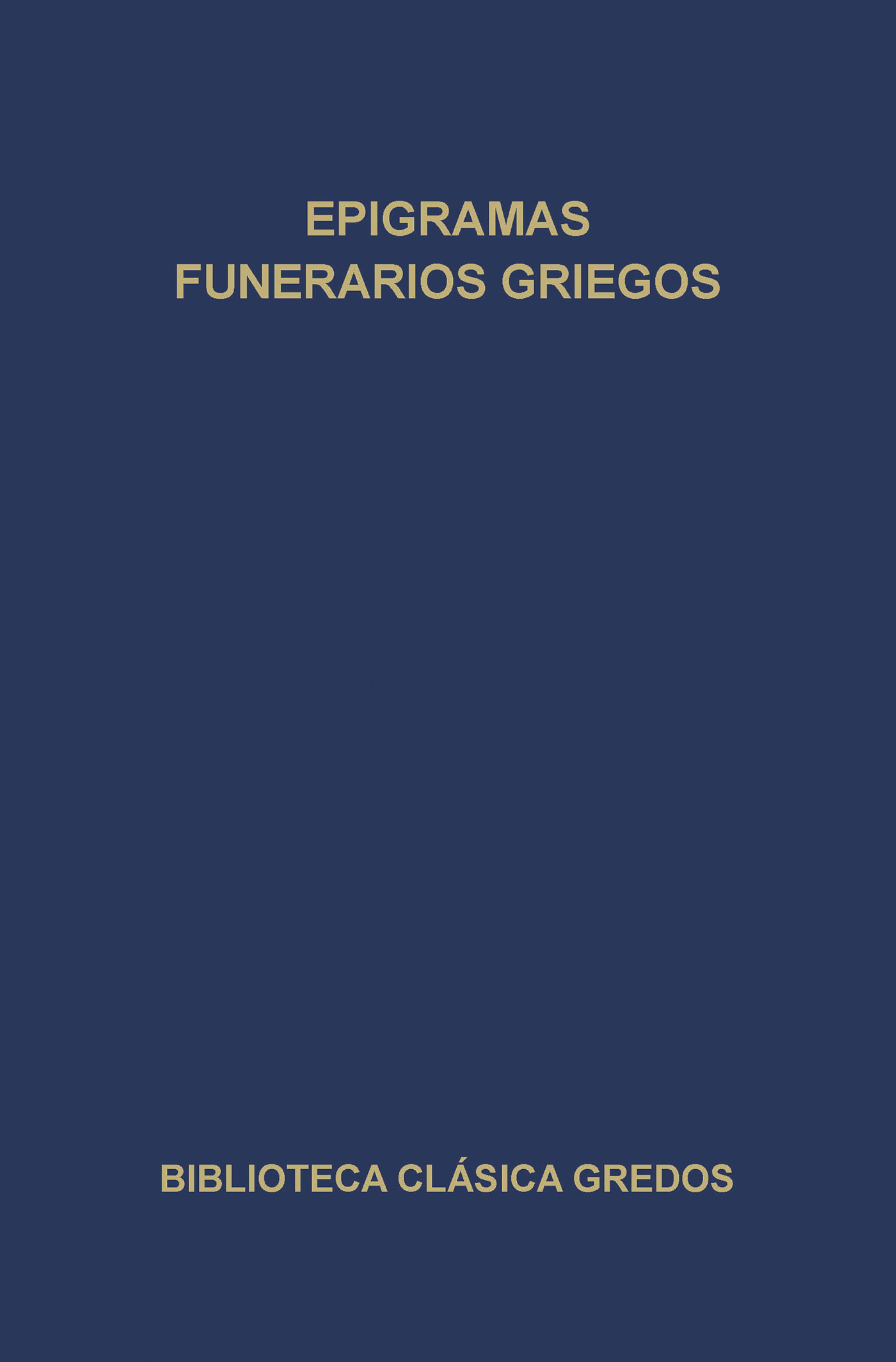 Обложка книги «Epigramas funerarios griegos»