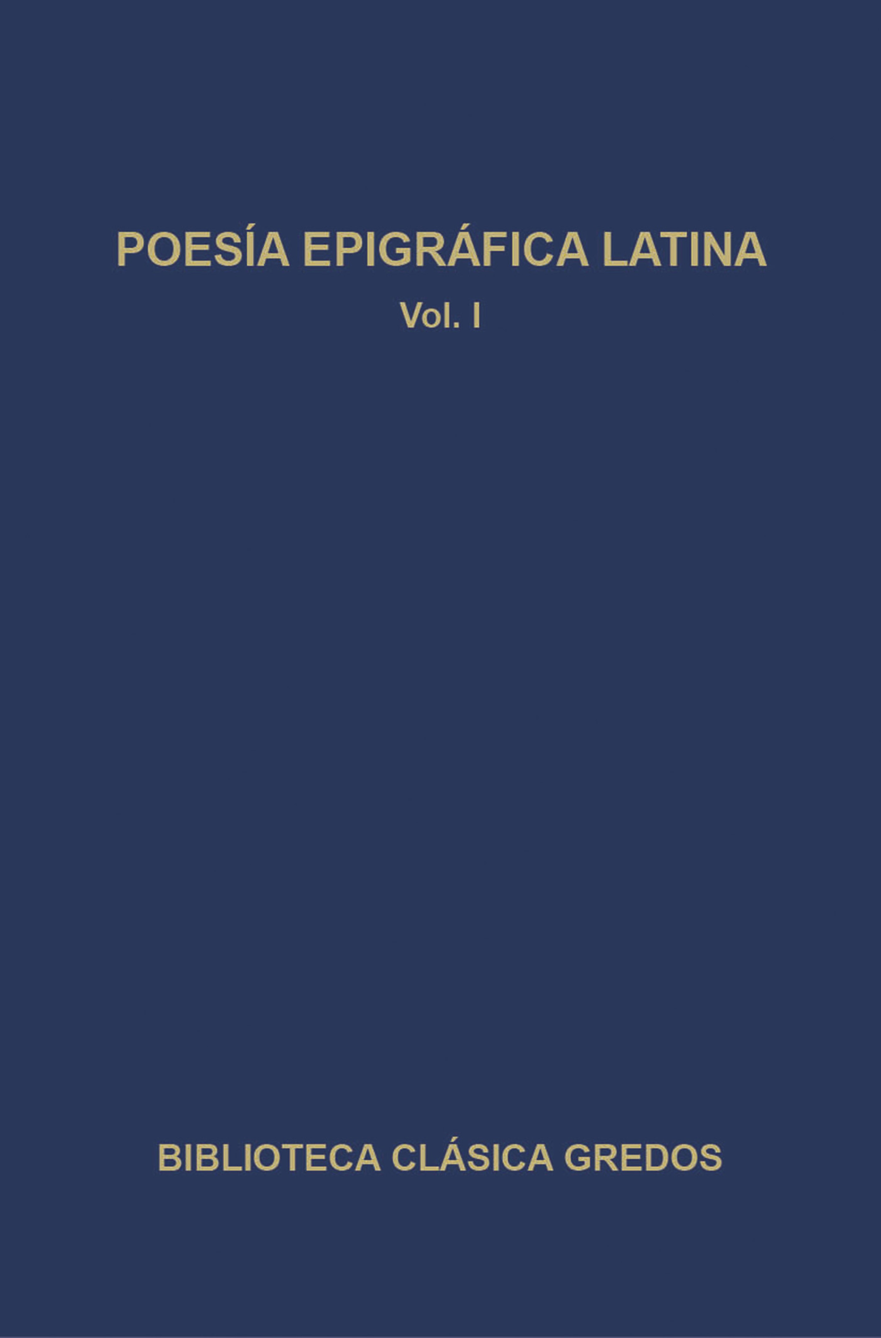 Обложка книги «Poesía epigráfica latina I»