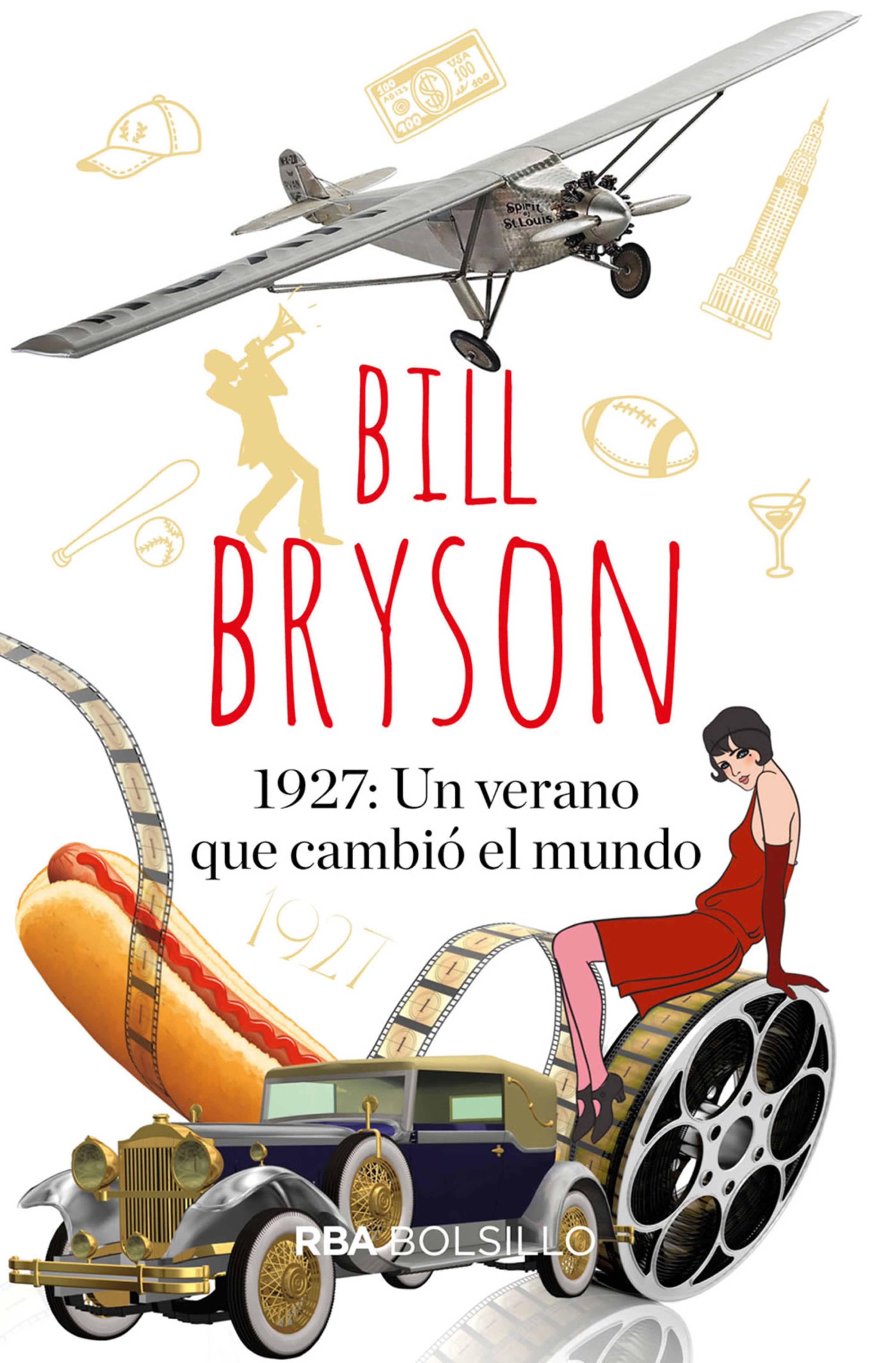 Обложка книги «1.927: Un verano que cambió el mundo»