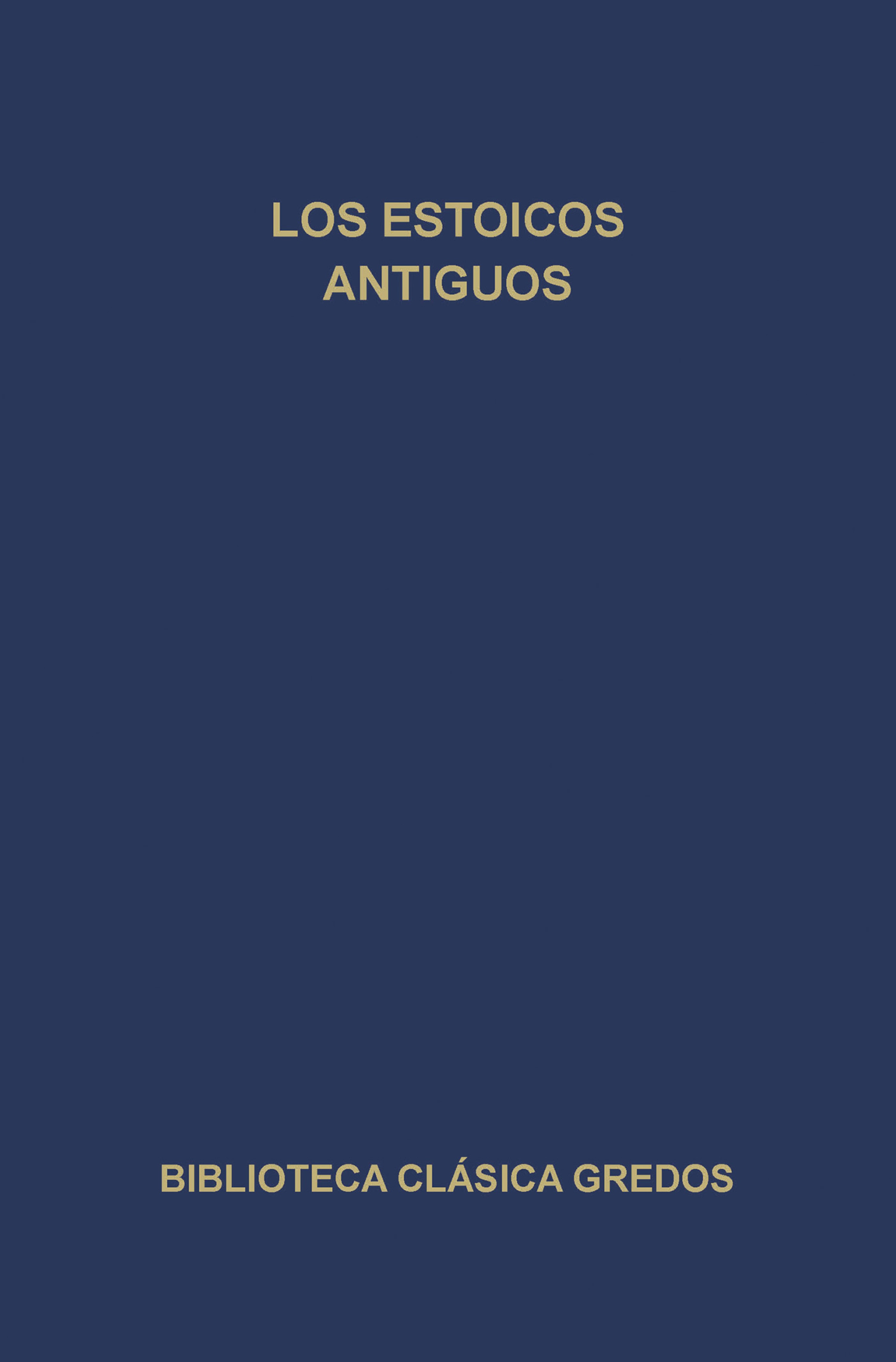 Обложка книги «Los estoicos antiguos»