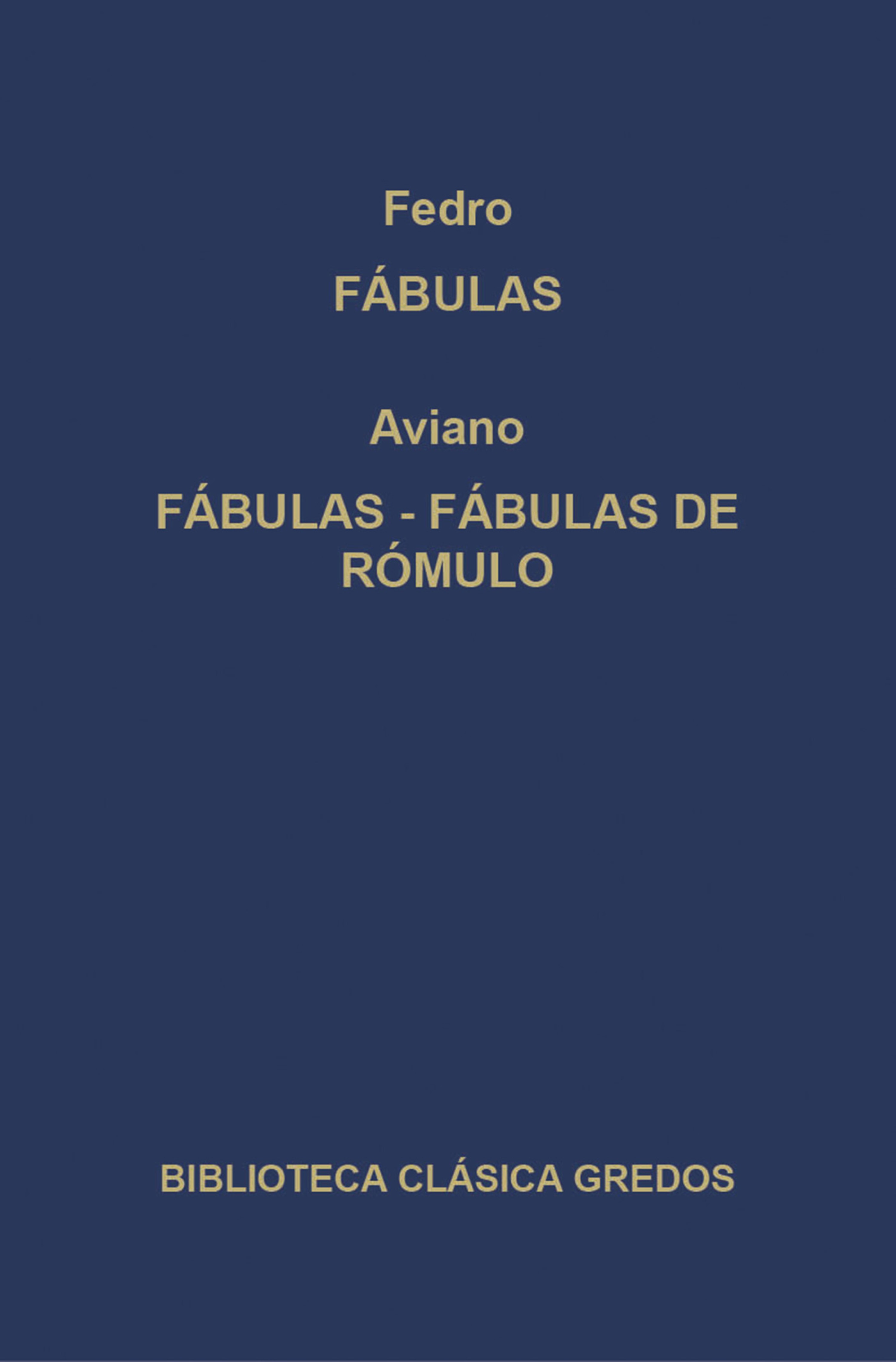 Обложка книги «Fábulas. Fábulas. Fábulas de Rómulo.»