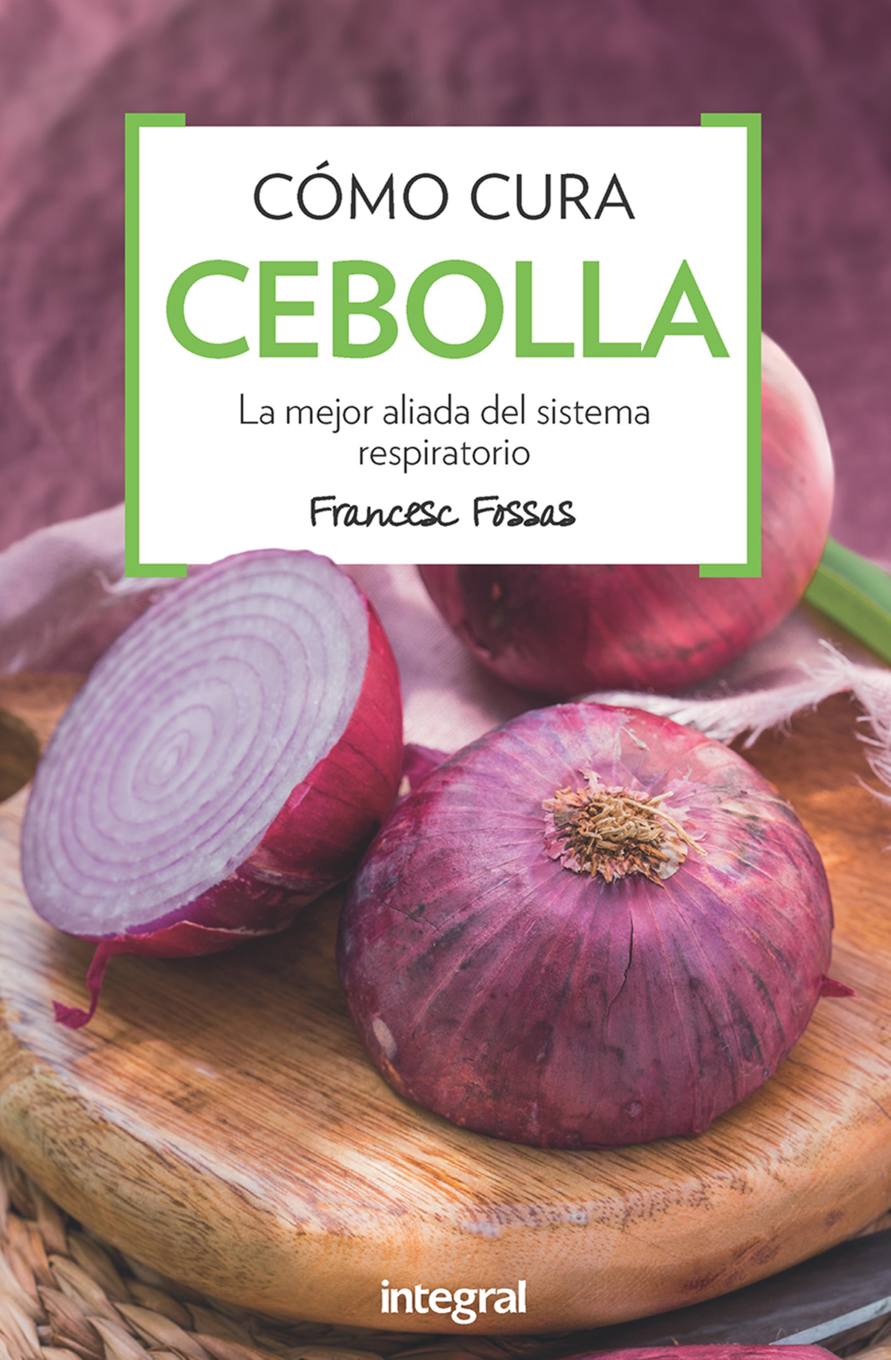 Обложка книги «Cómo cura la cebolla»