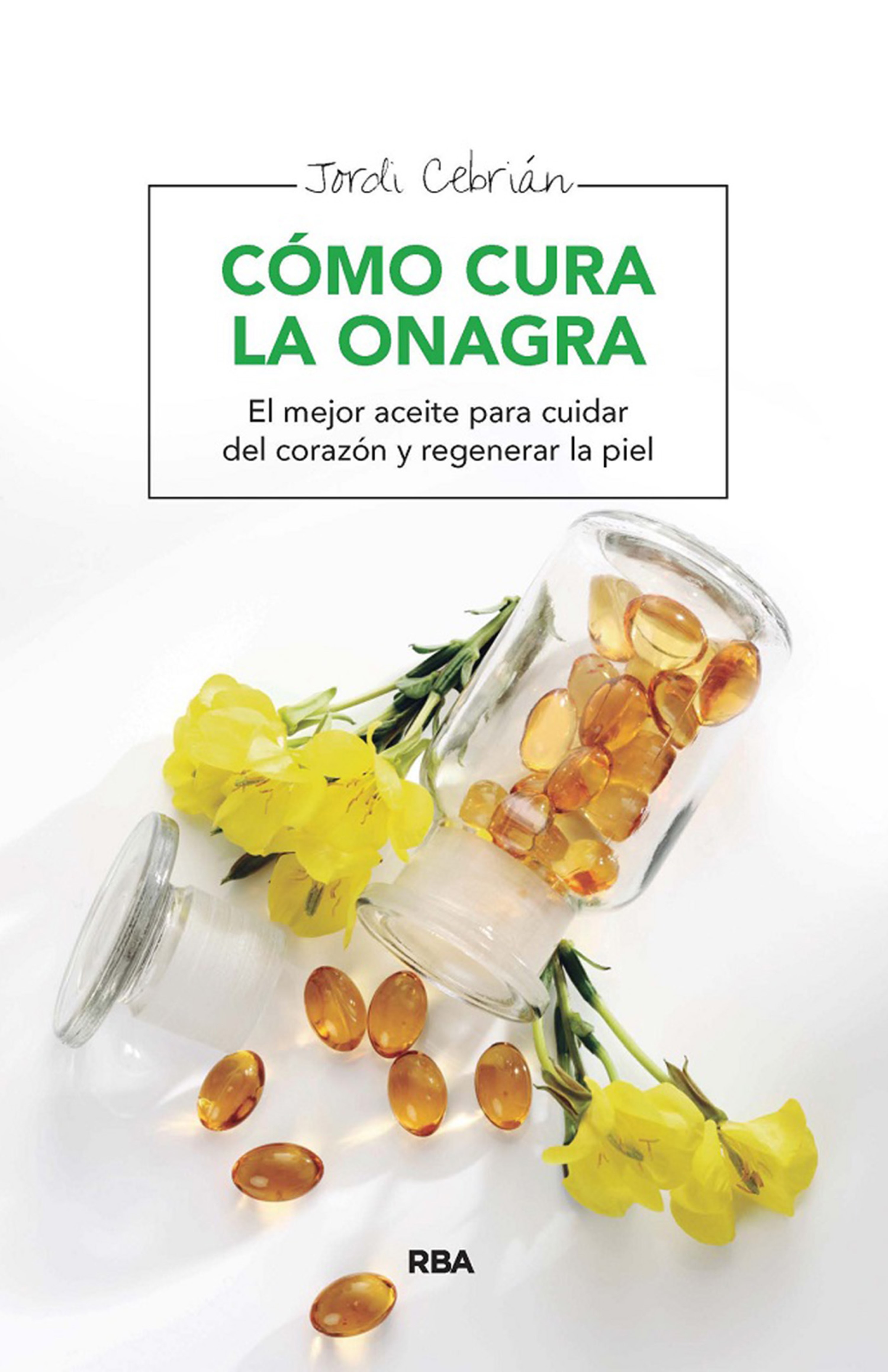 Обложка книги «Cómo cura la onagra»