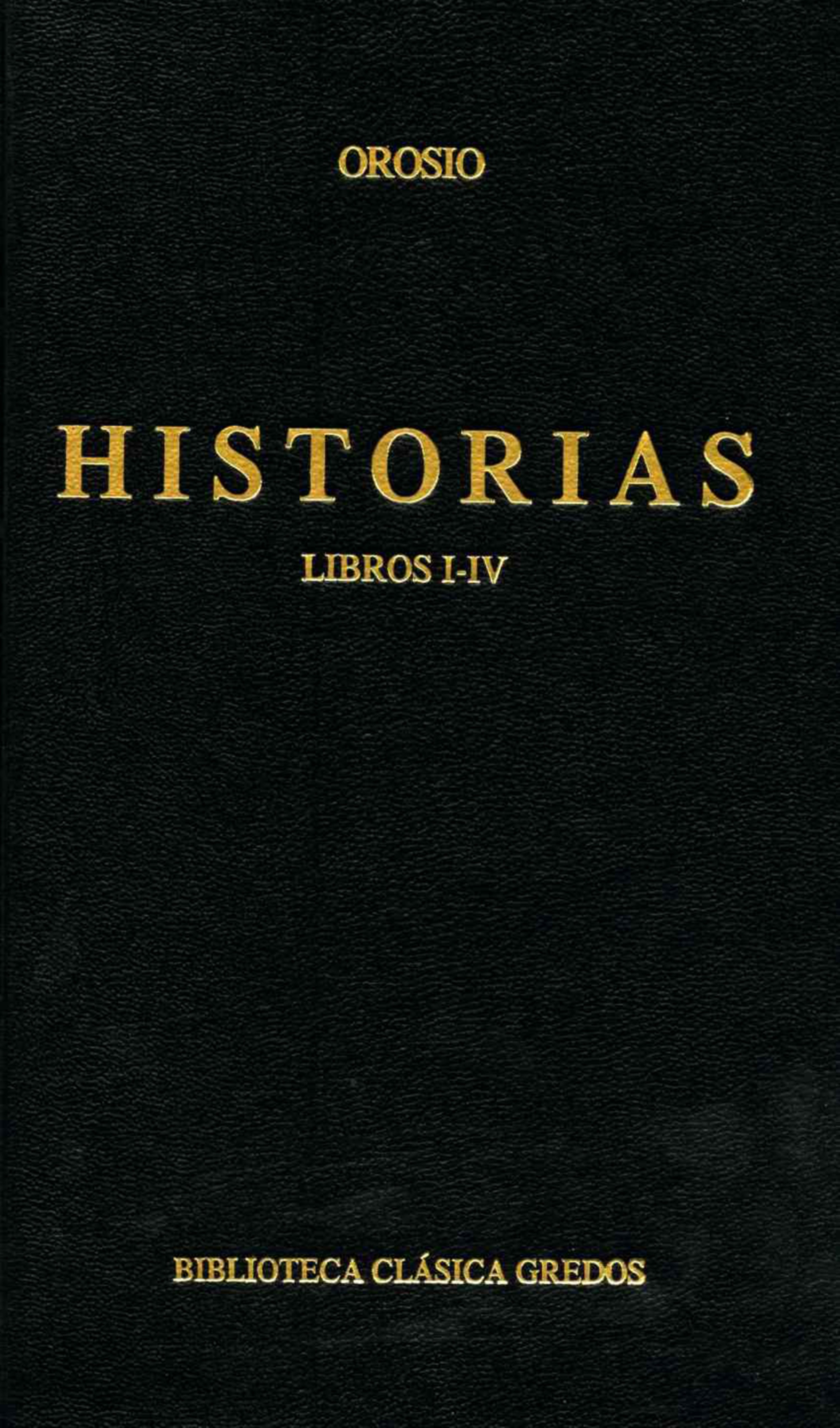 Обложка книги «Historias. Libros I-IV»