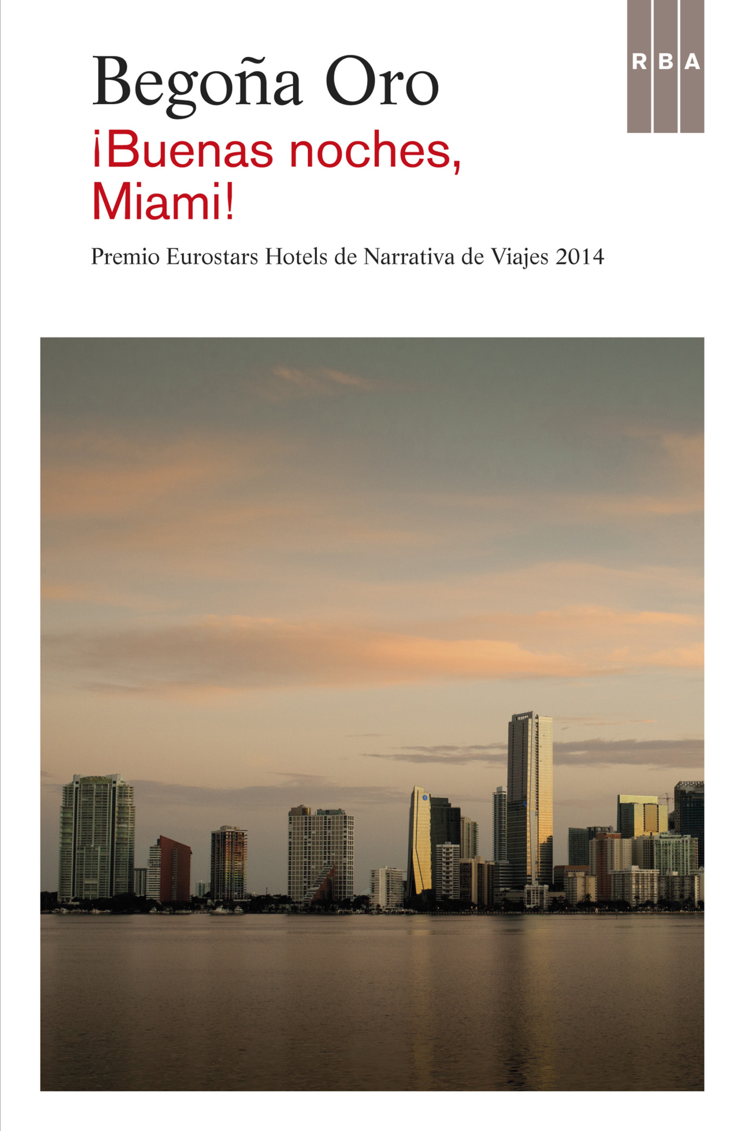 Обложка книги «!Buenas noches, Miami!»