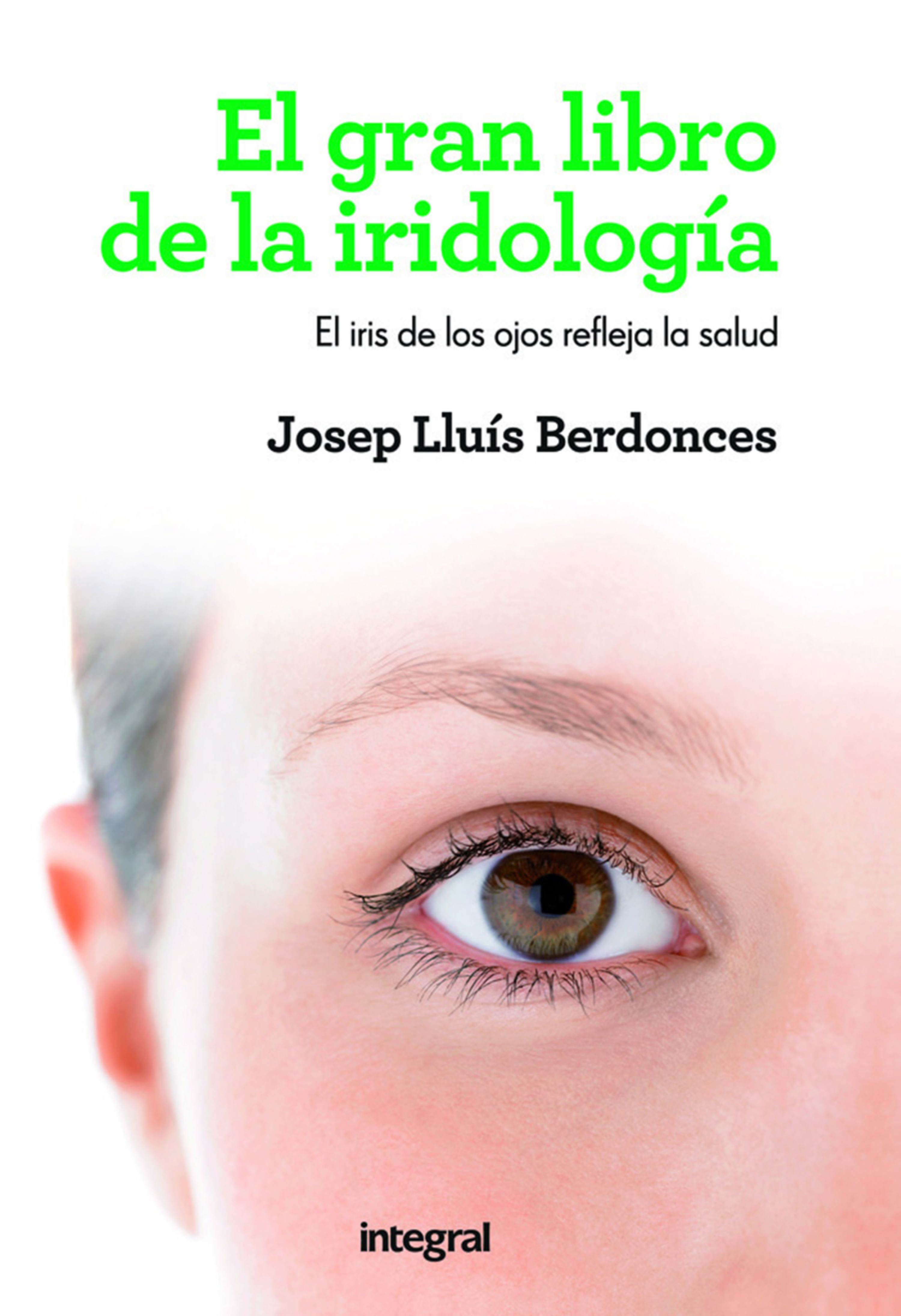 Обложка книги «El gran libro de la iridología»