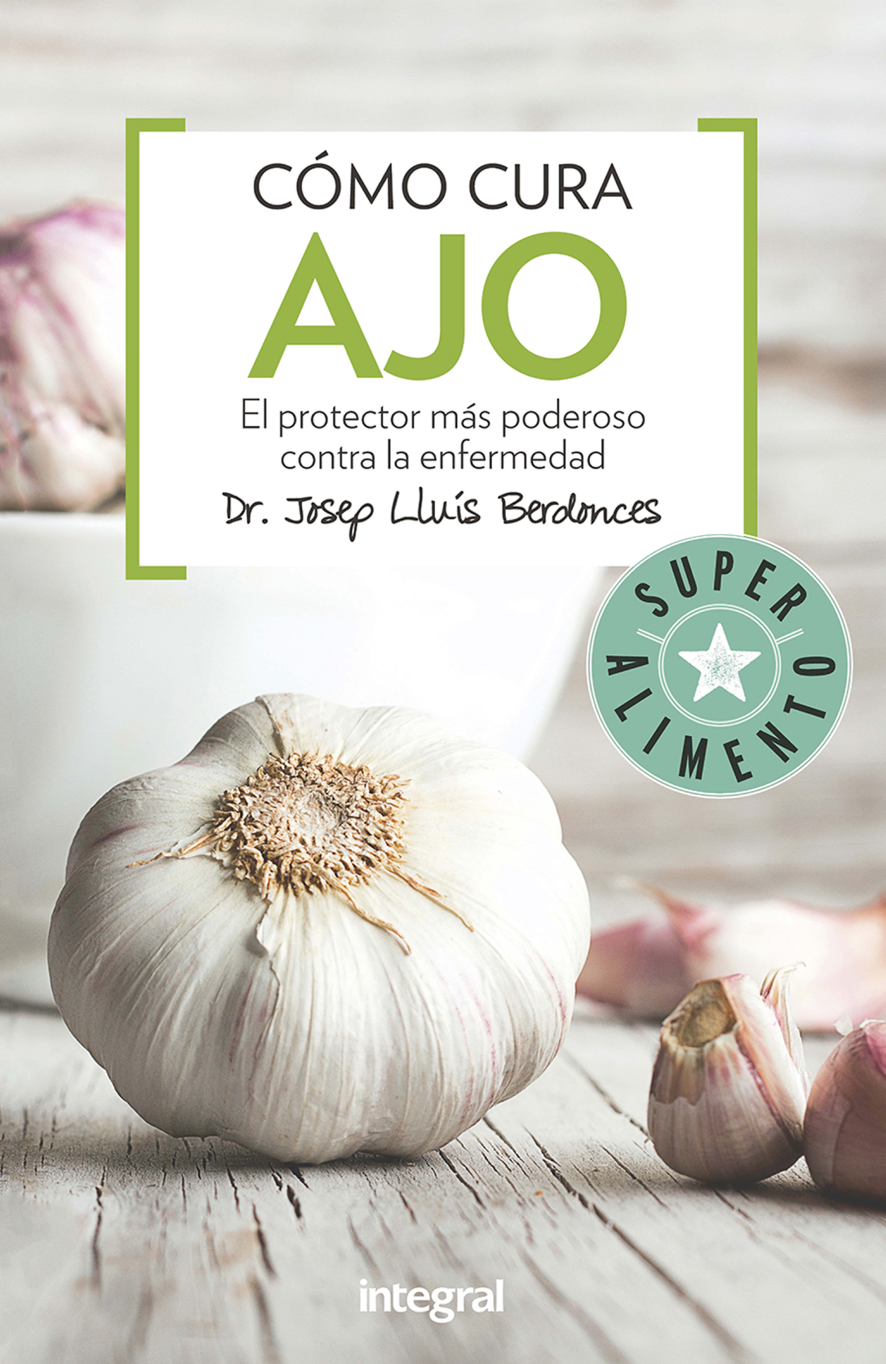 Обложка книги «Cómo cura el ajo»