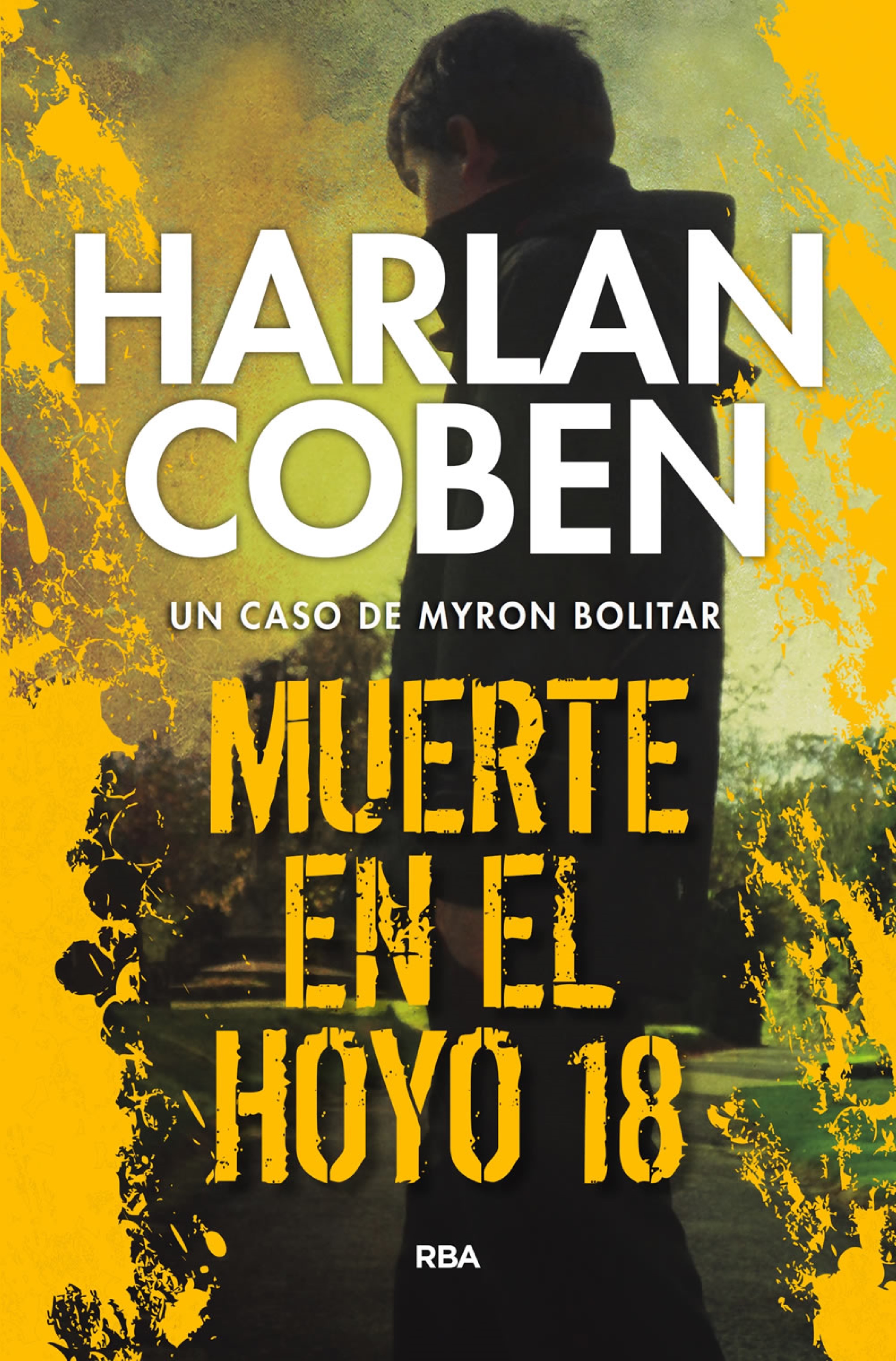 Обложка книги «Muerte en el hoyo 18»