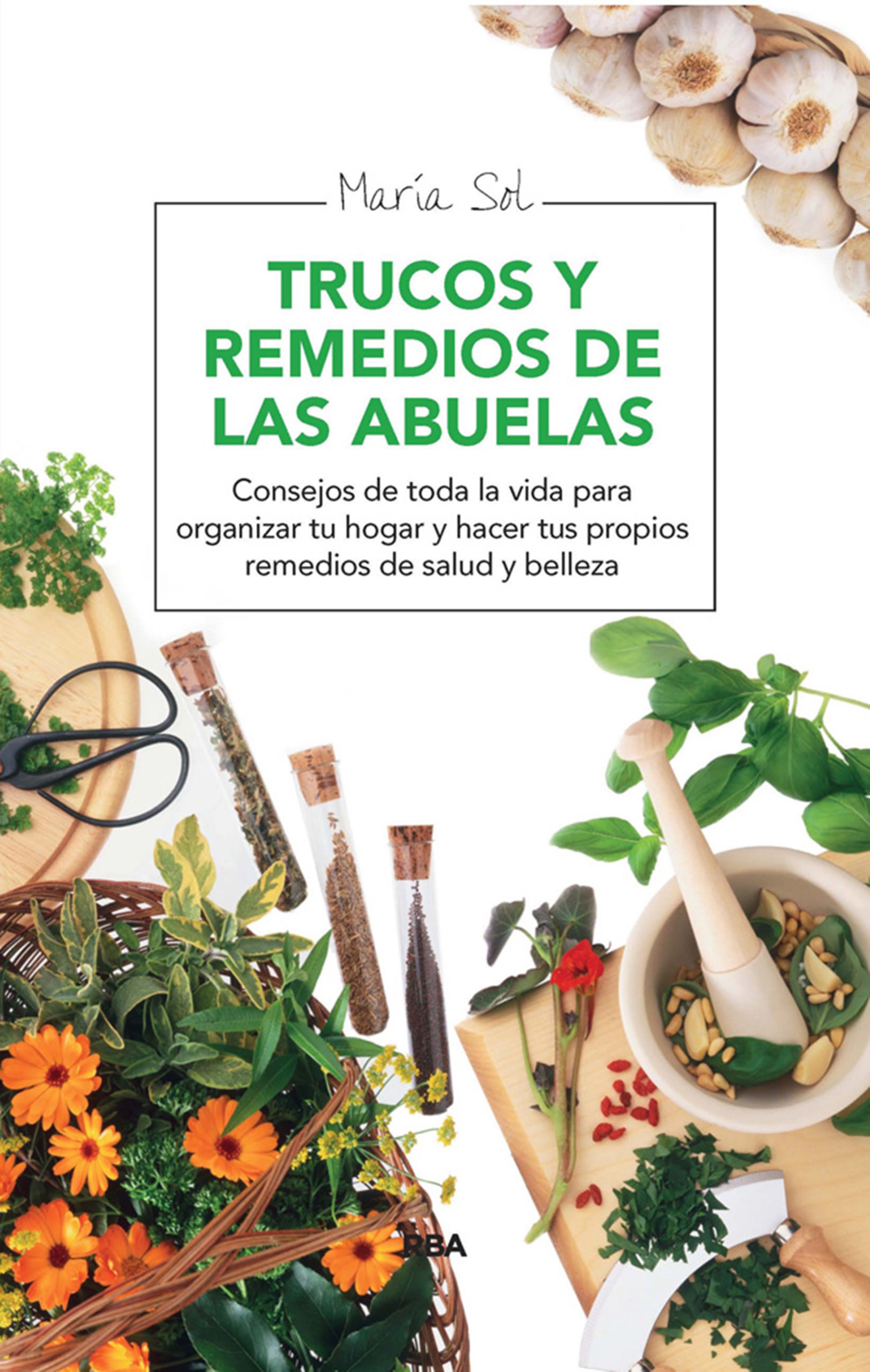 Обложка книги «Trucos y remedios de las abuelas»
