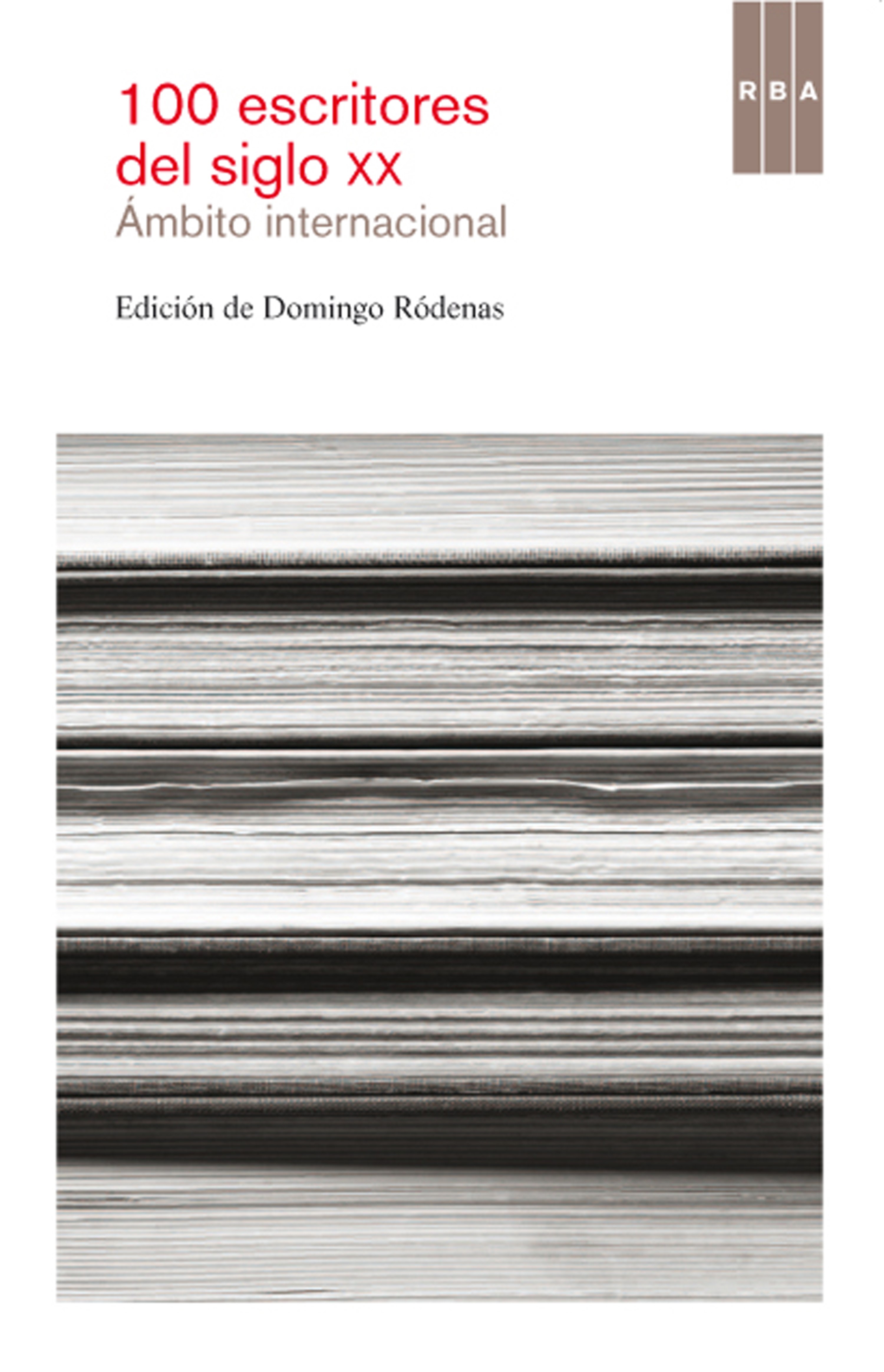 Обложка книги «100 escritores del siglo XX. Ámbito Internacional»