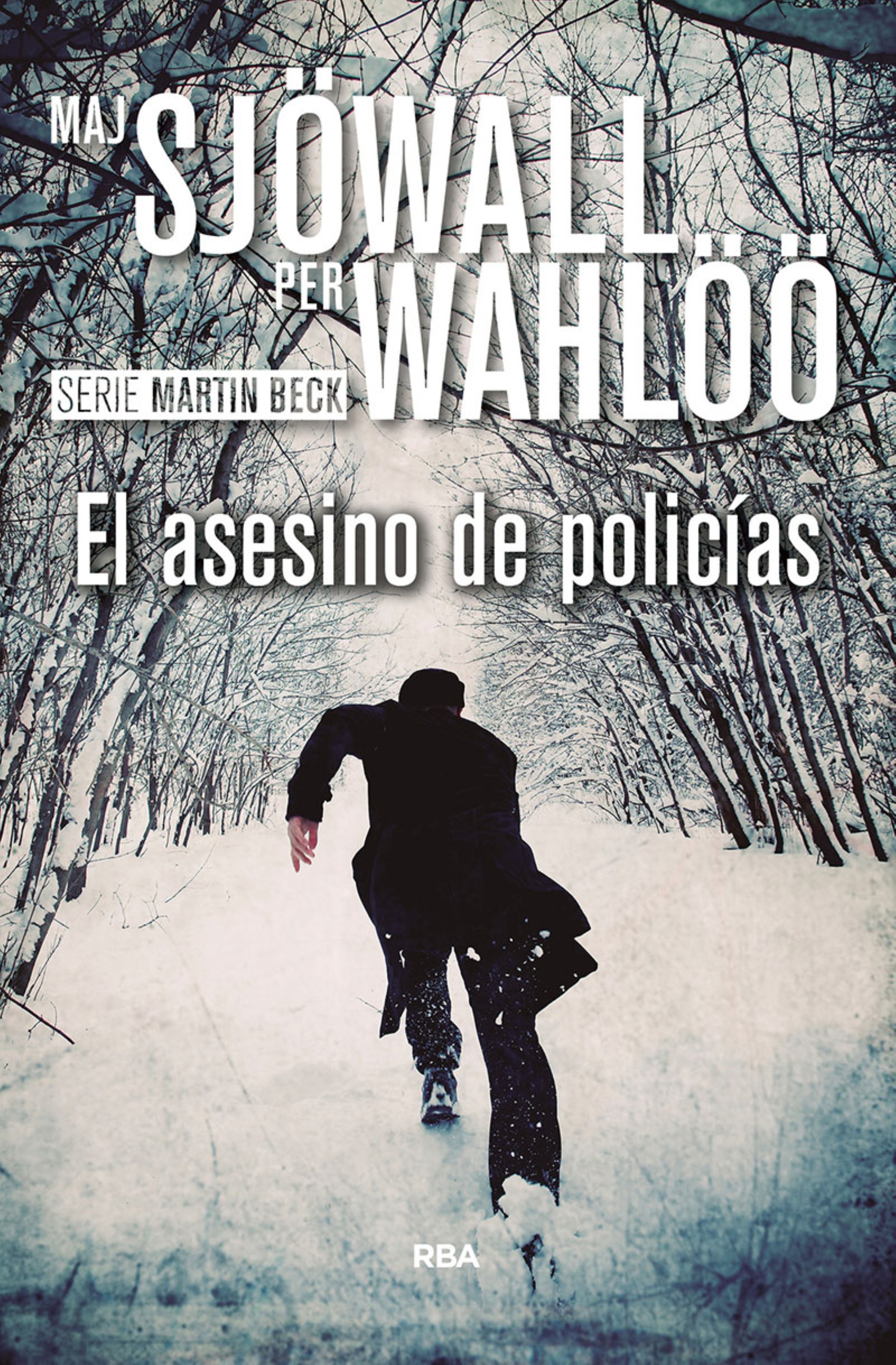 Обложка книги «El asesino de policías»