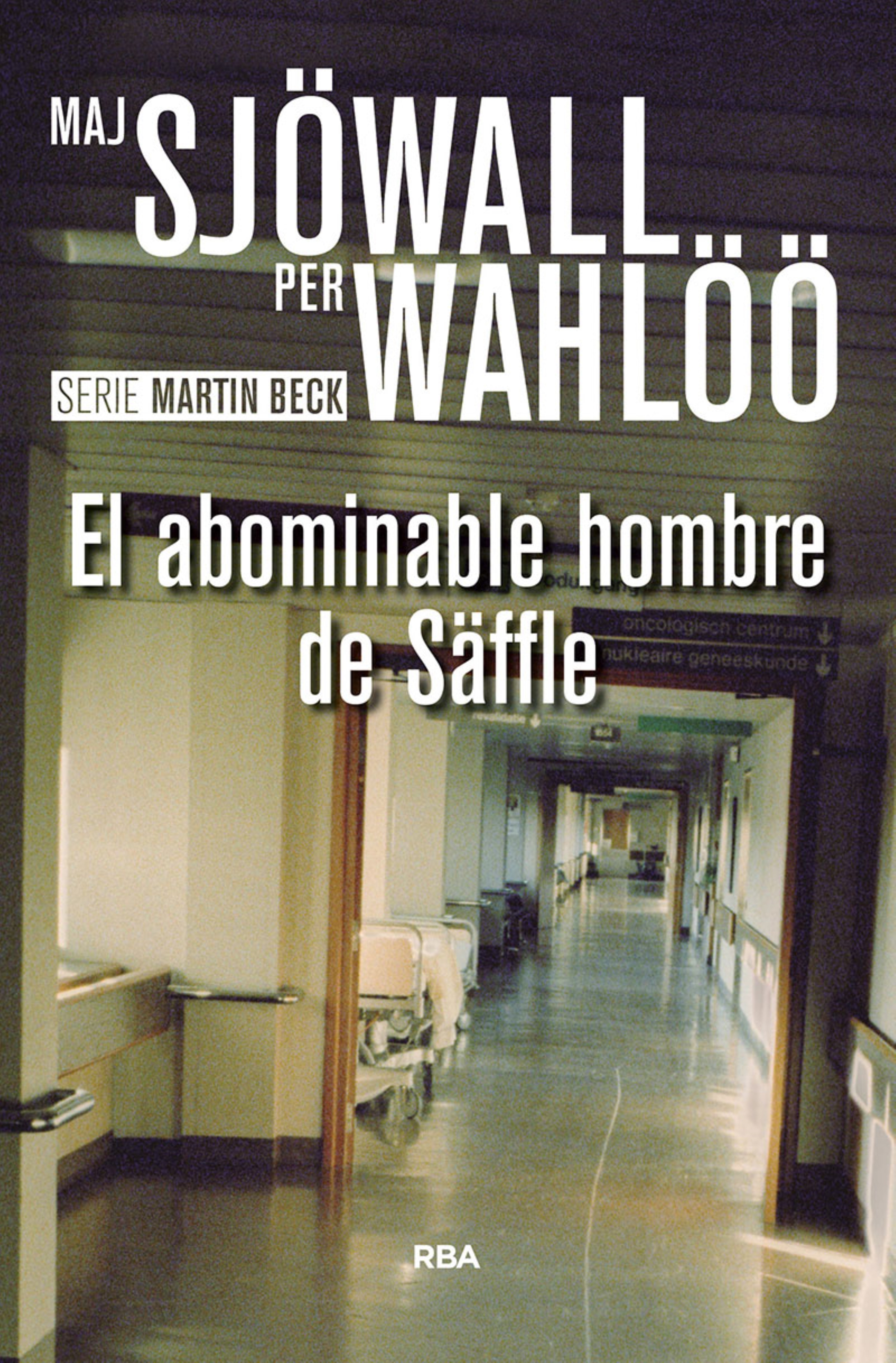 Обложка книги «El abominable hombre de Säffle»
