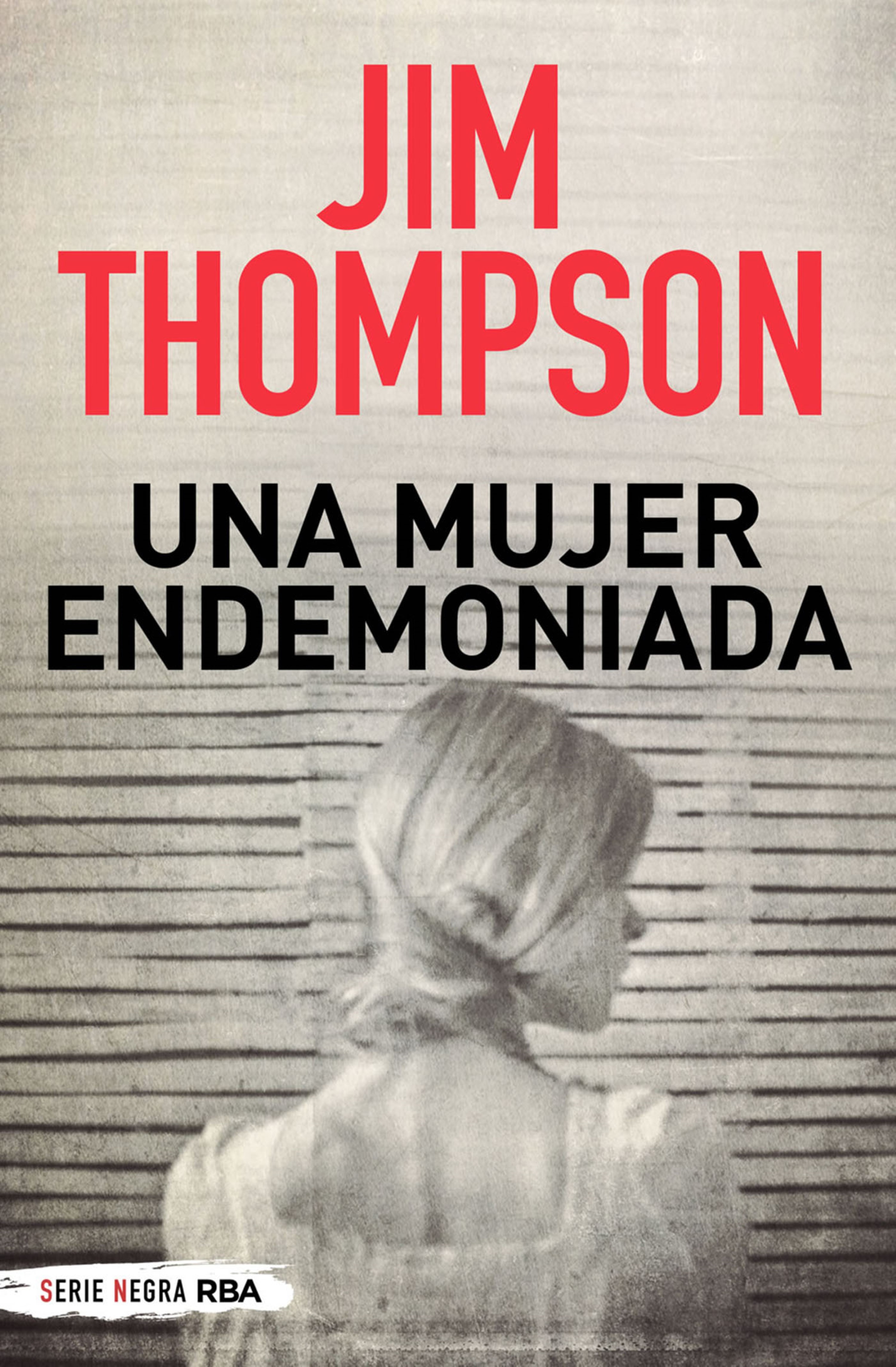 Обложка книги «Una mujer endemoniada»