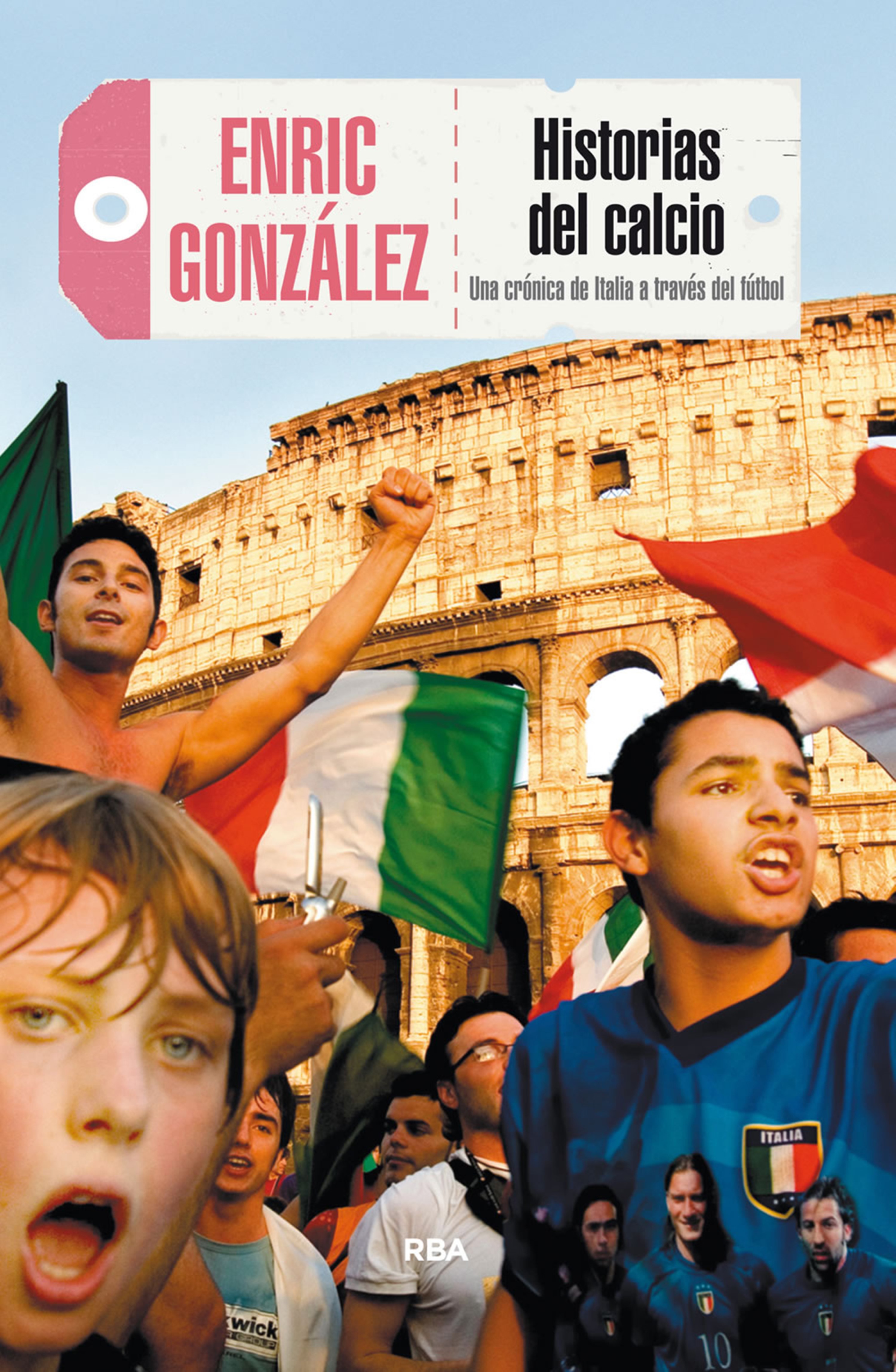 Обложка книги «Historias del calcio»