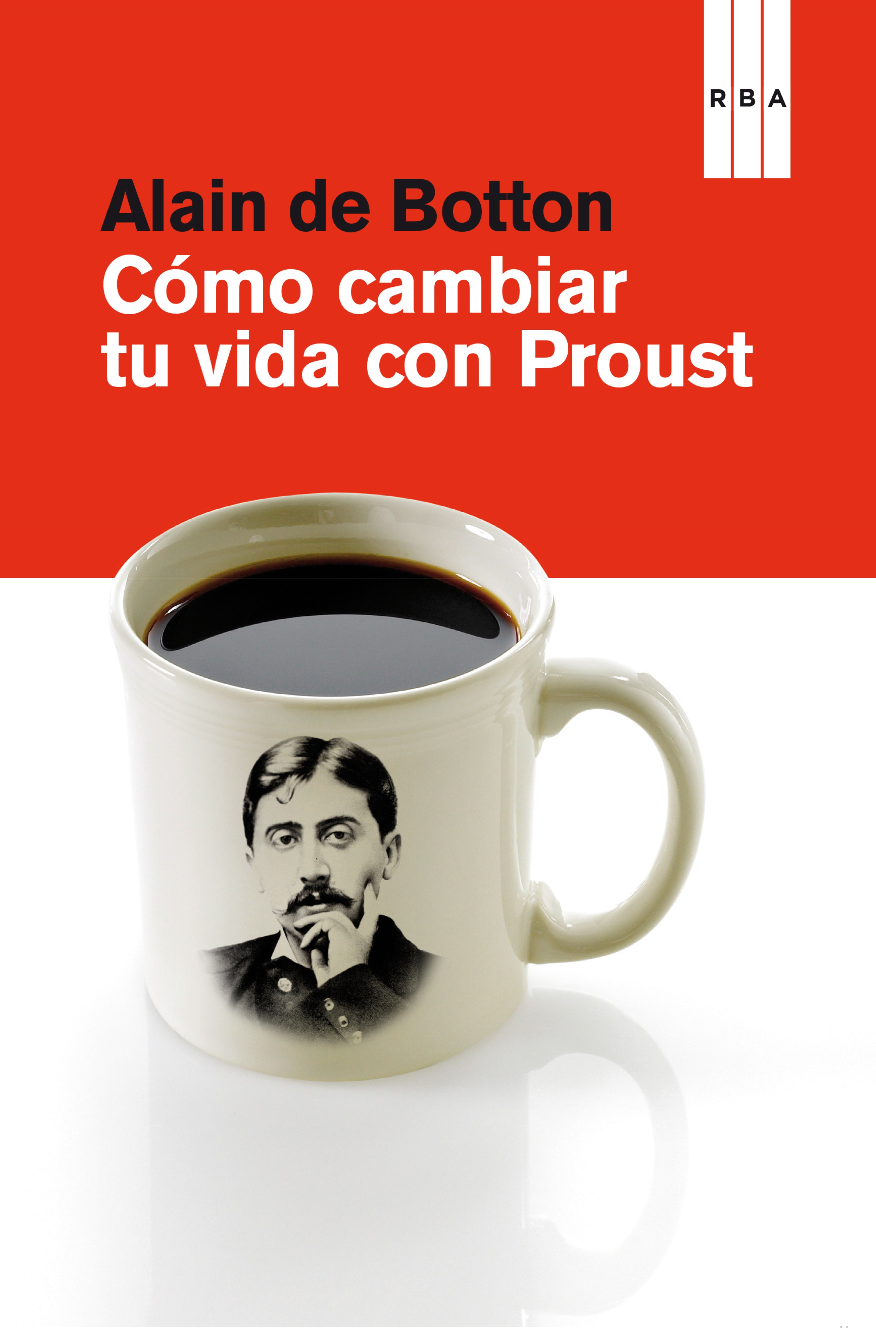 Обложка книги «Cómo cambiar tu vida con Proust»