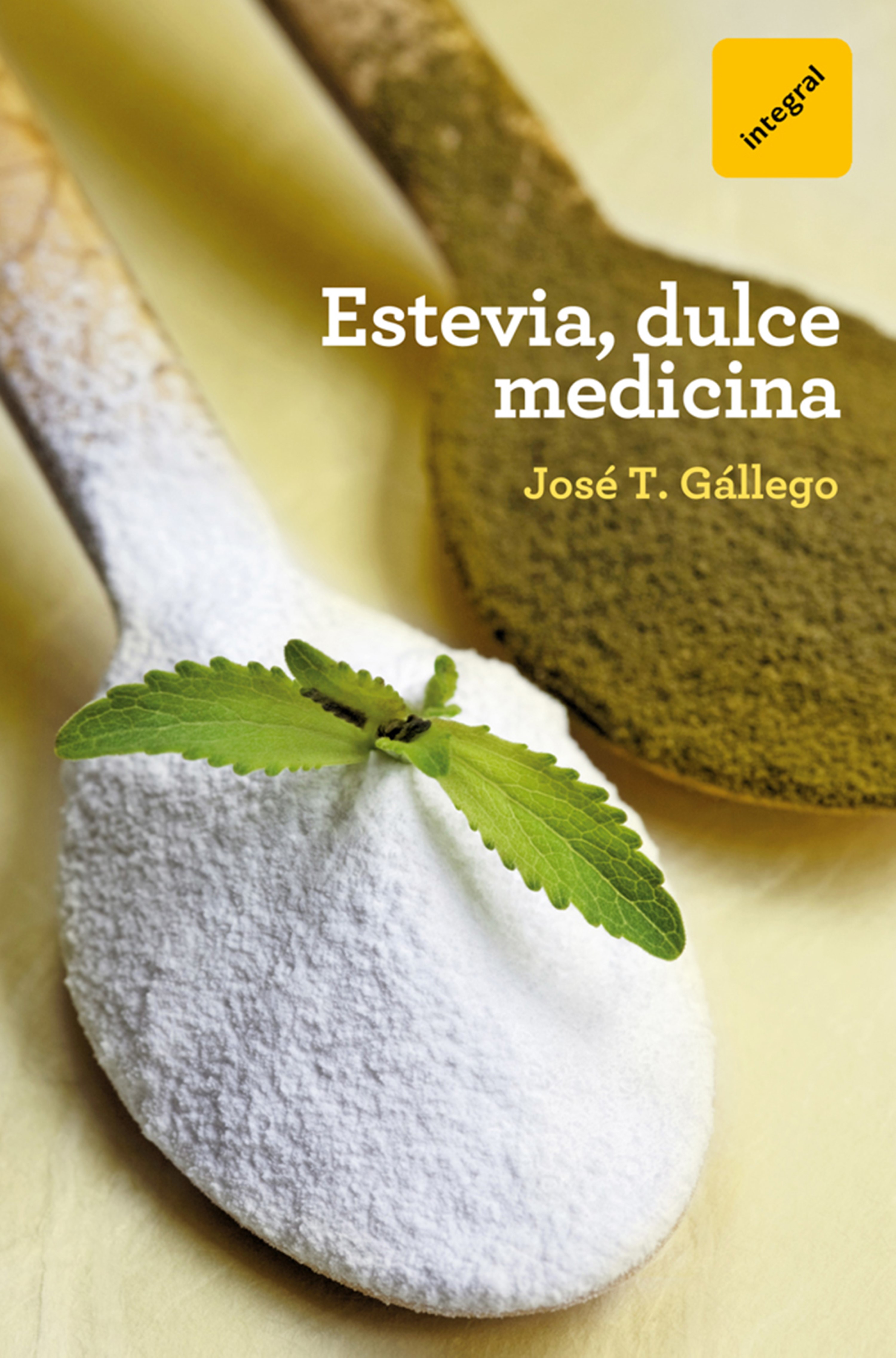 Обложка книги «Estevia, dulce medicina»