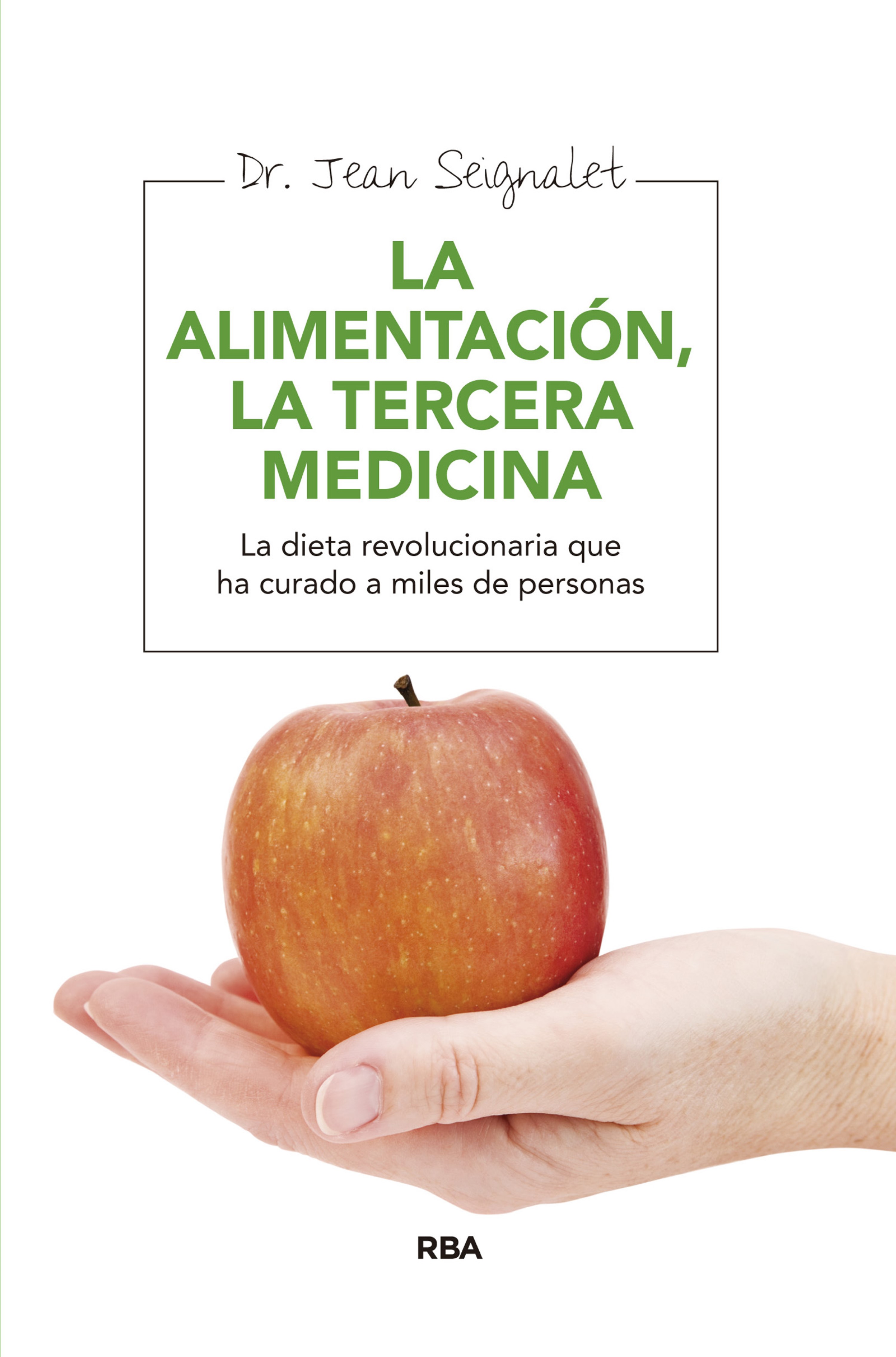 Обложка книги «Alimentación, la tercera medicina»