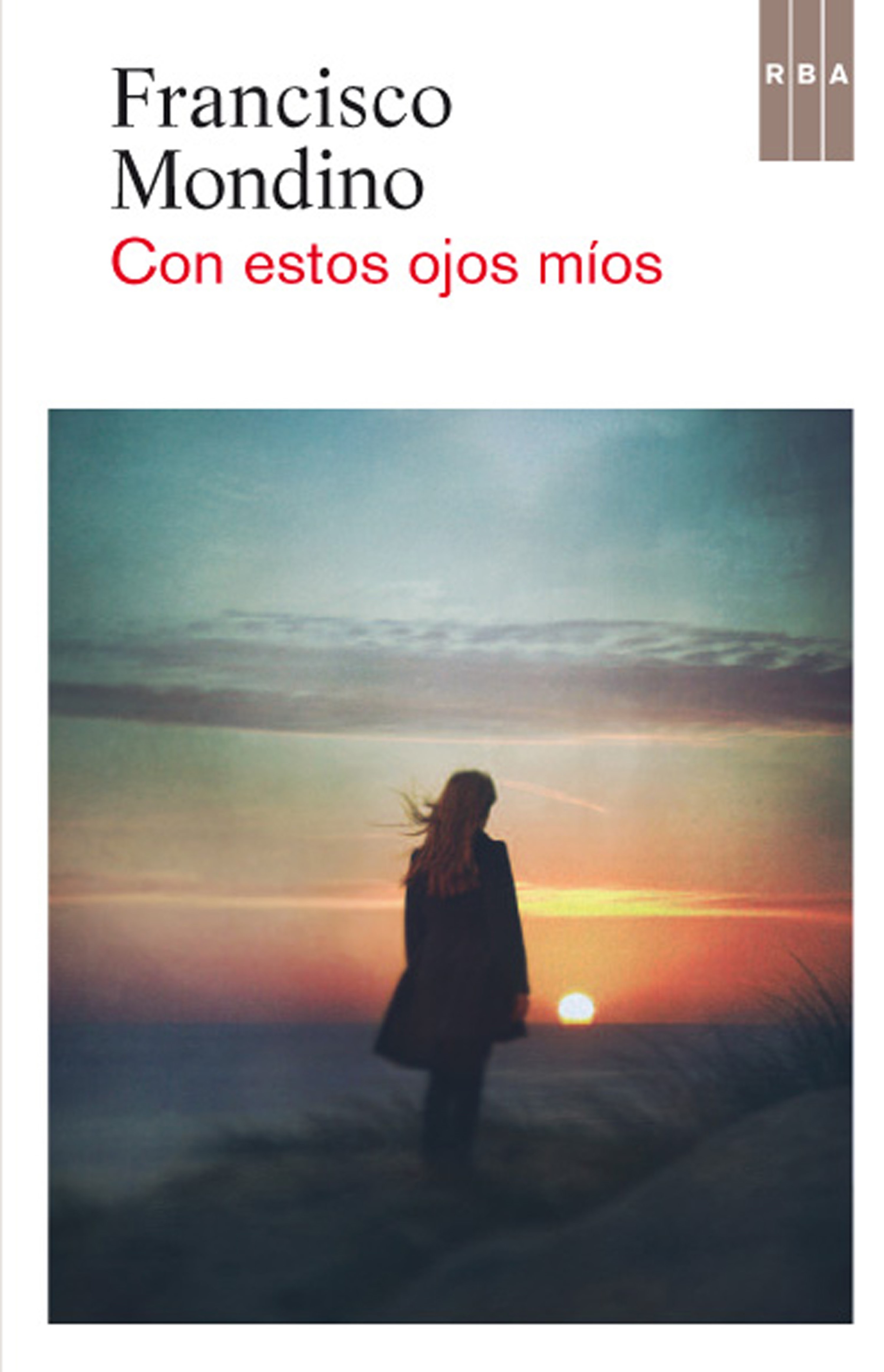 Обложка книги «Con estos ojos míos»