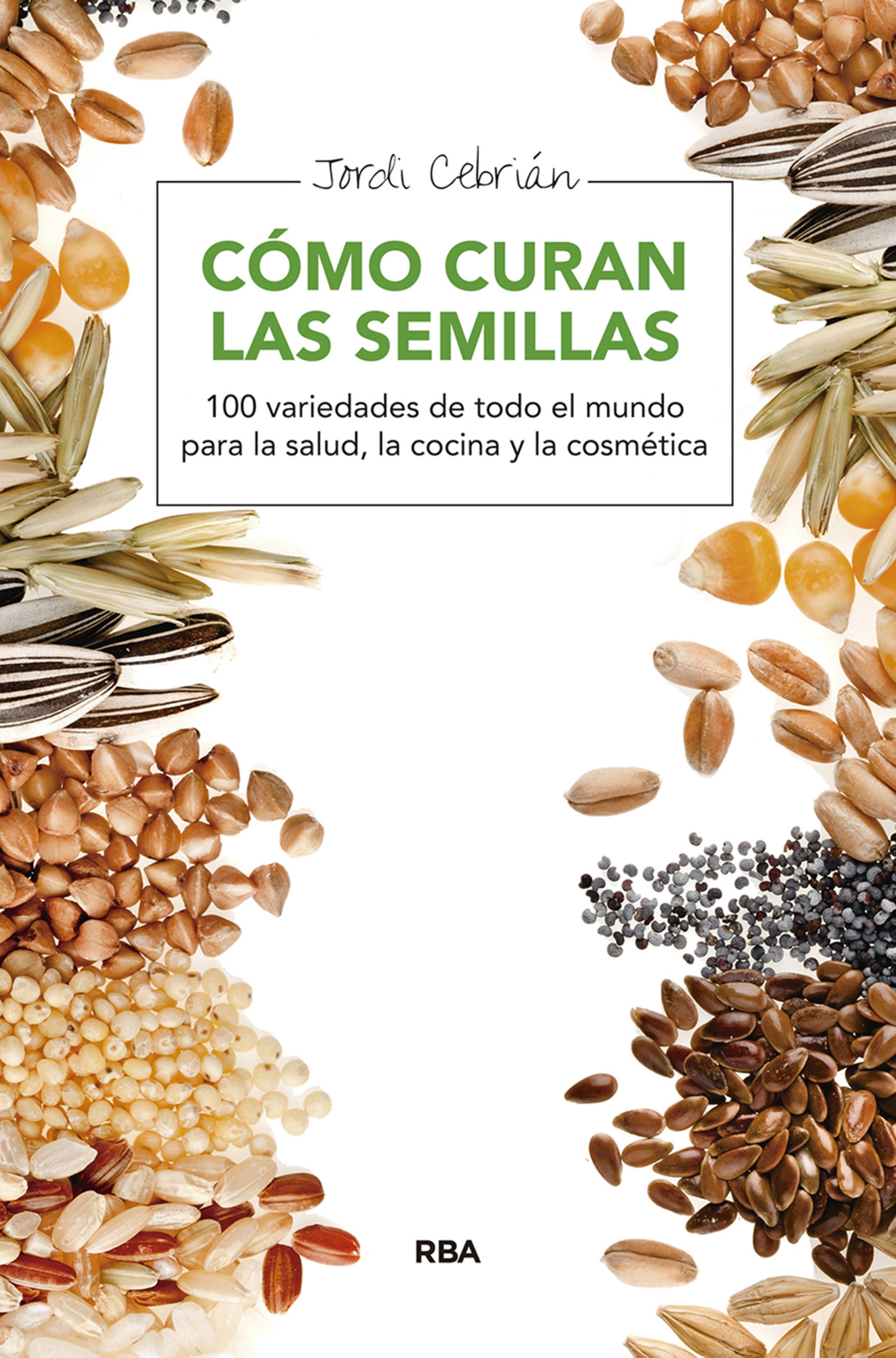 Обложка книги «Cómo curan las semillas»