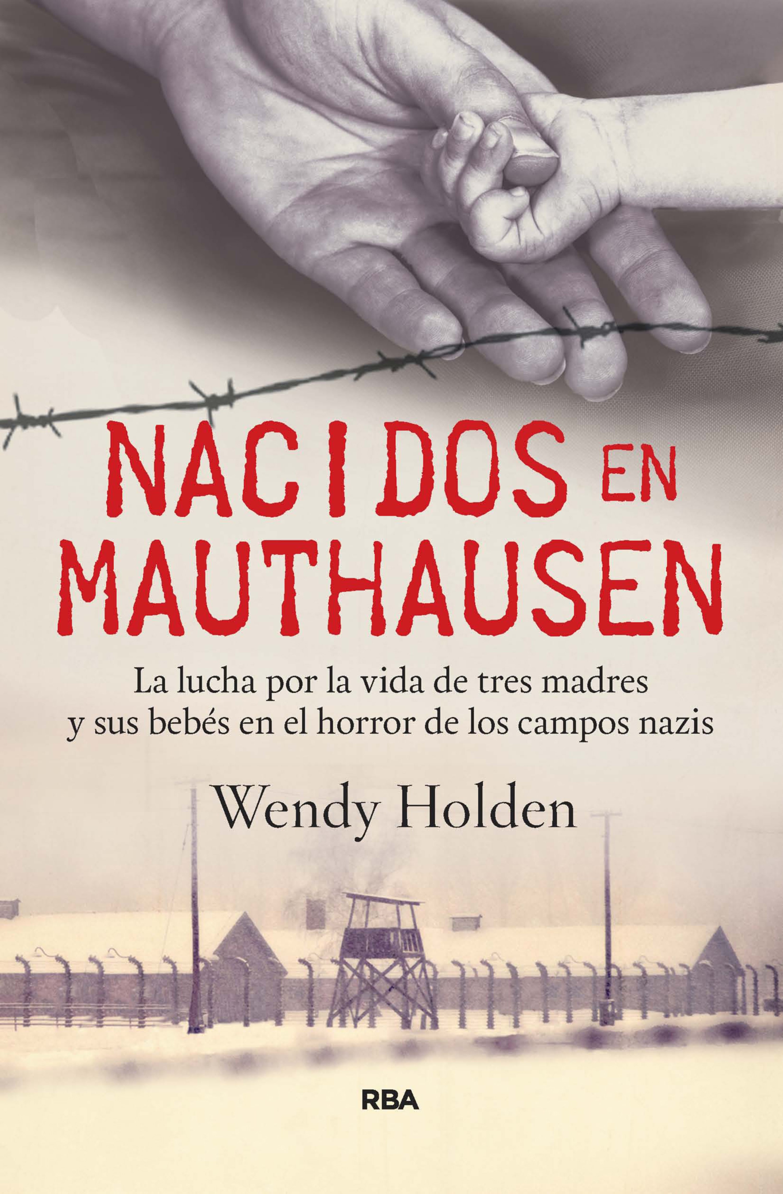 Обложка книги «Nacidos en Mauthausen»