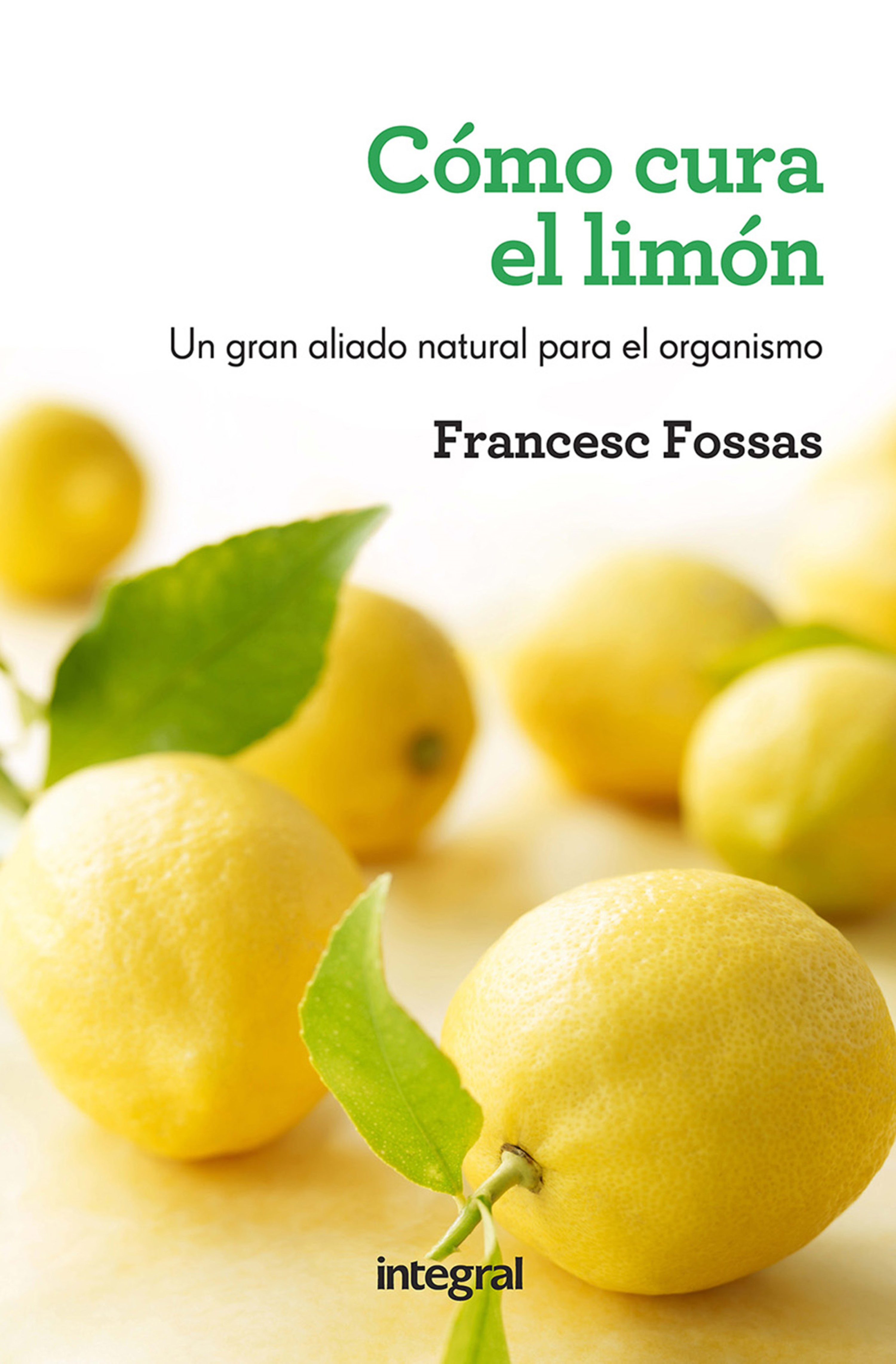 Обложка книги «Cómo cura el limón»