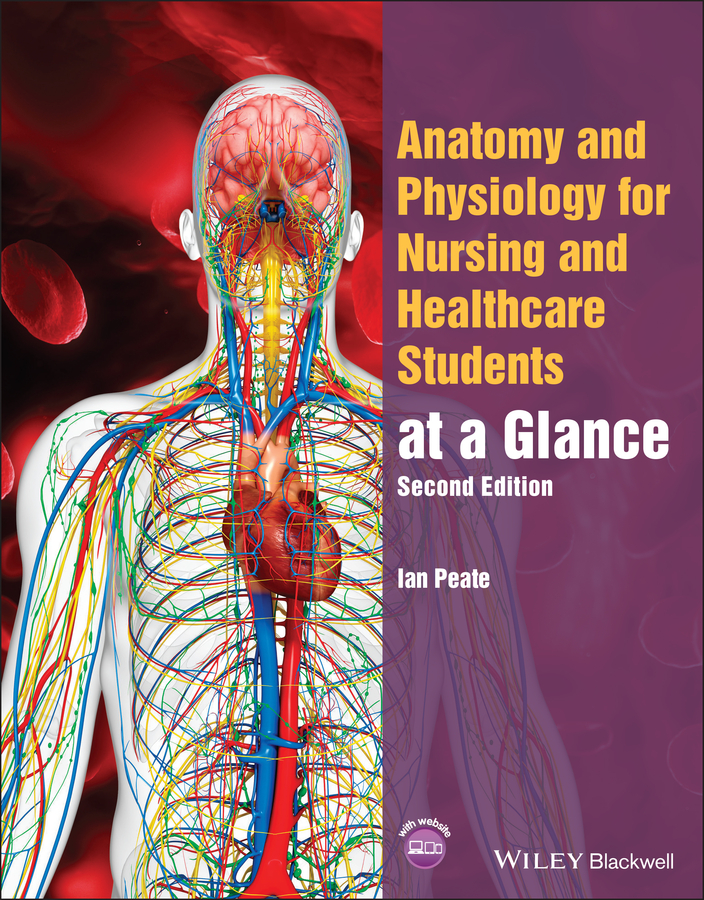 Обложка книги «Anatomy and Physiology for Nursing and Healthcare Students at a Glance»